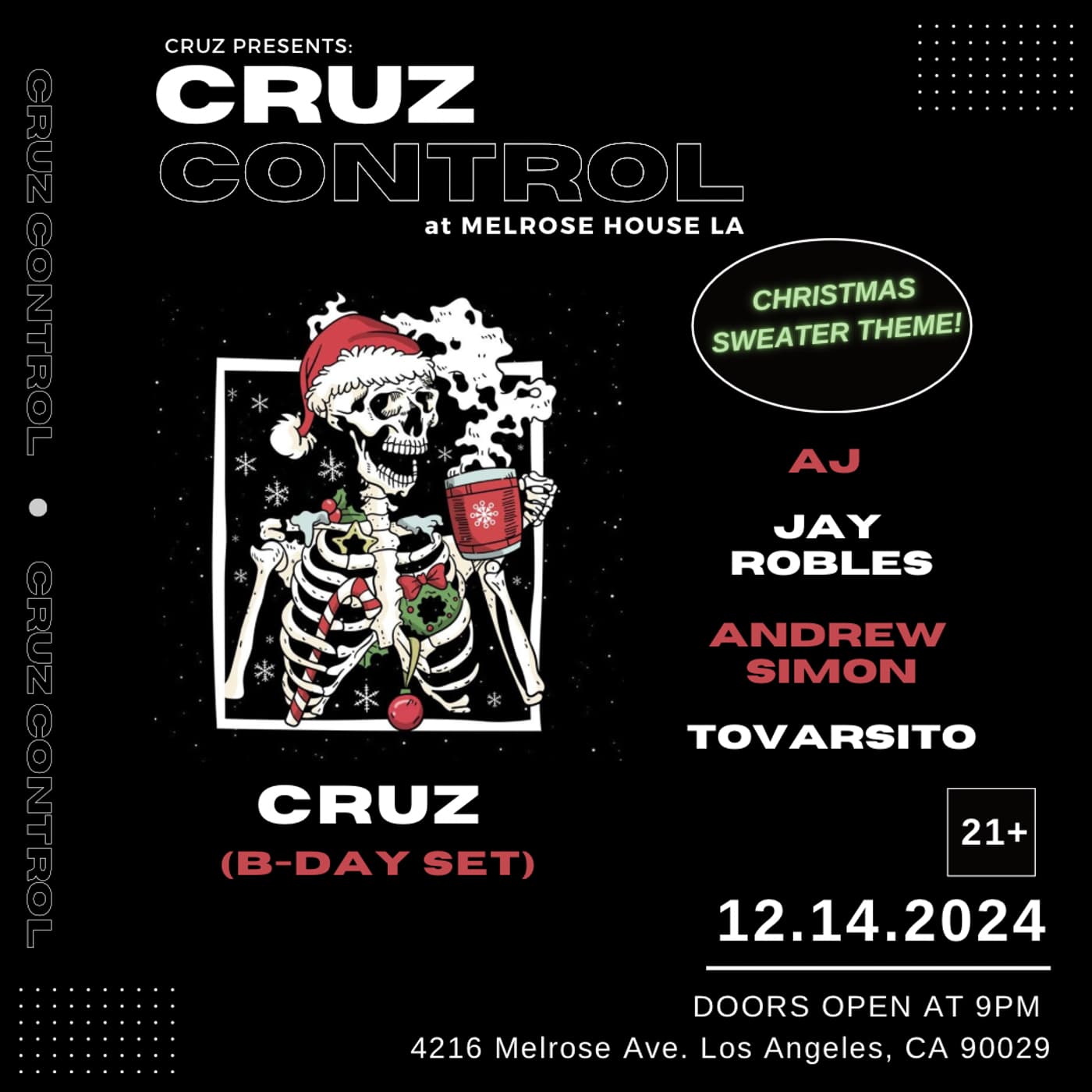 CRUZ CONTROL |  DEC 14th | MELROSE HOUSE LA event image