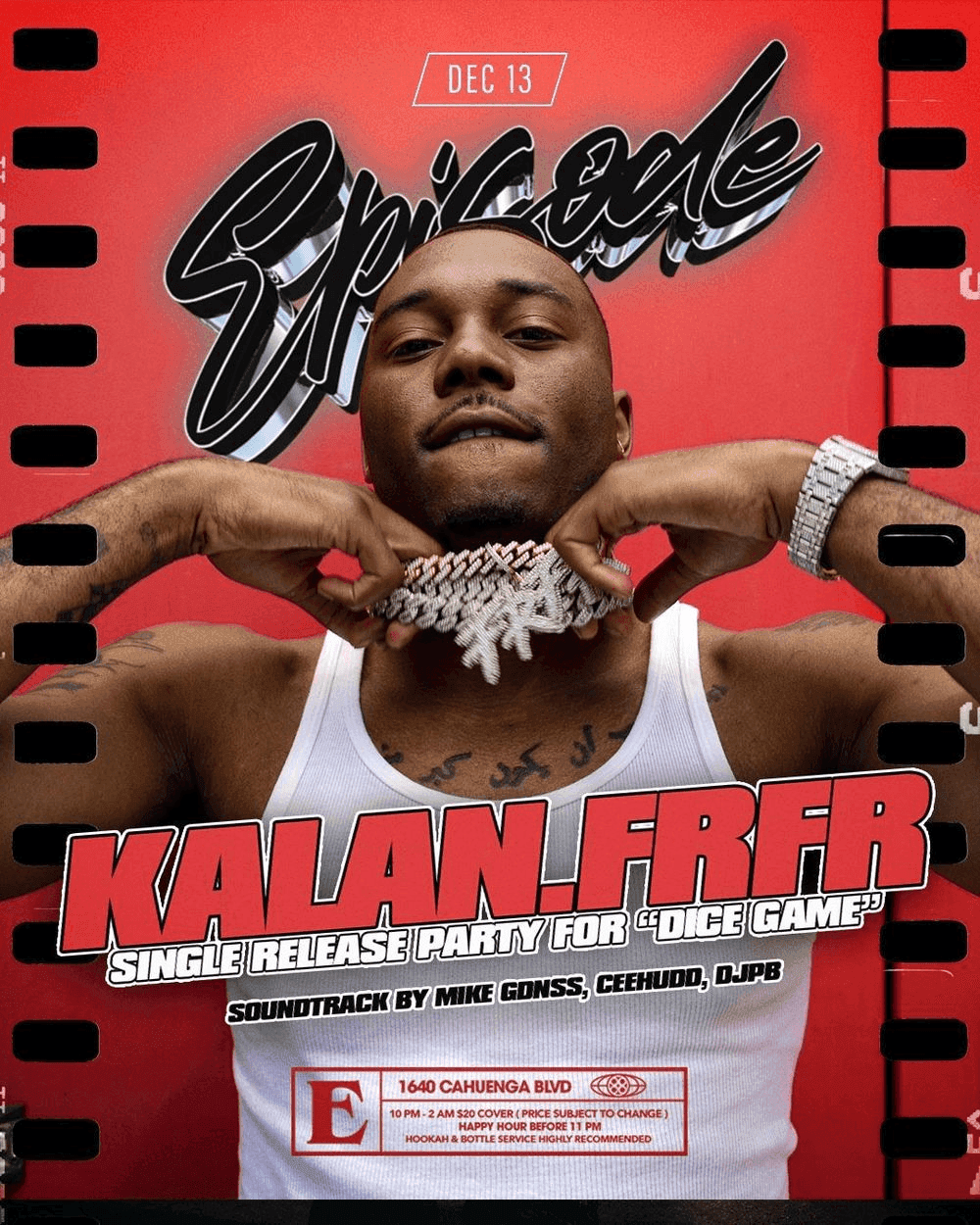 Kalan.FrFr Single Release Party | Episode Fridays Holllywood event image