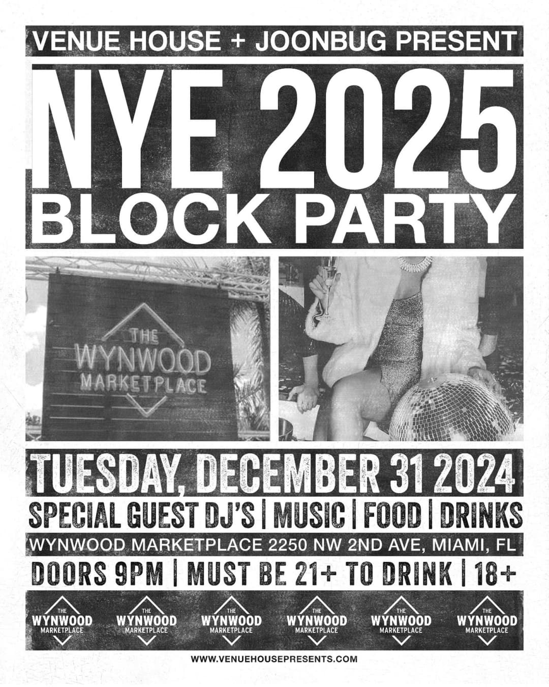 NYE 2025 Block Party at Wynwood Marketplace with Special Guests DJ's event image
