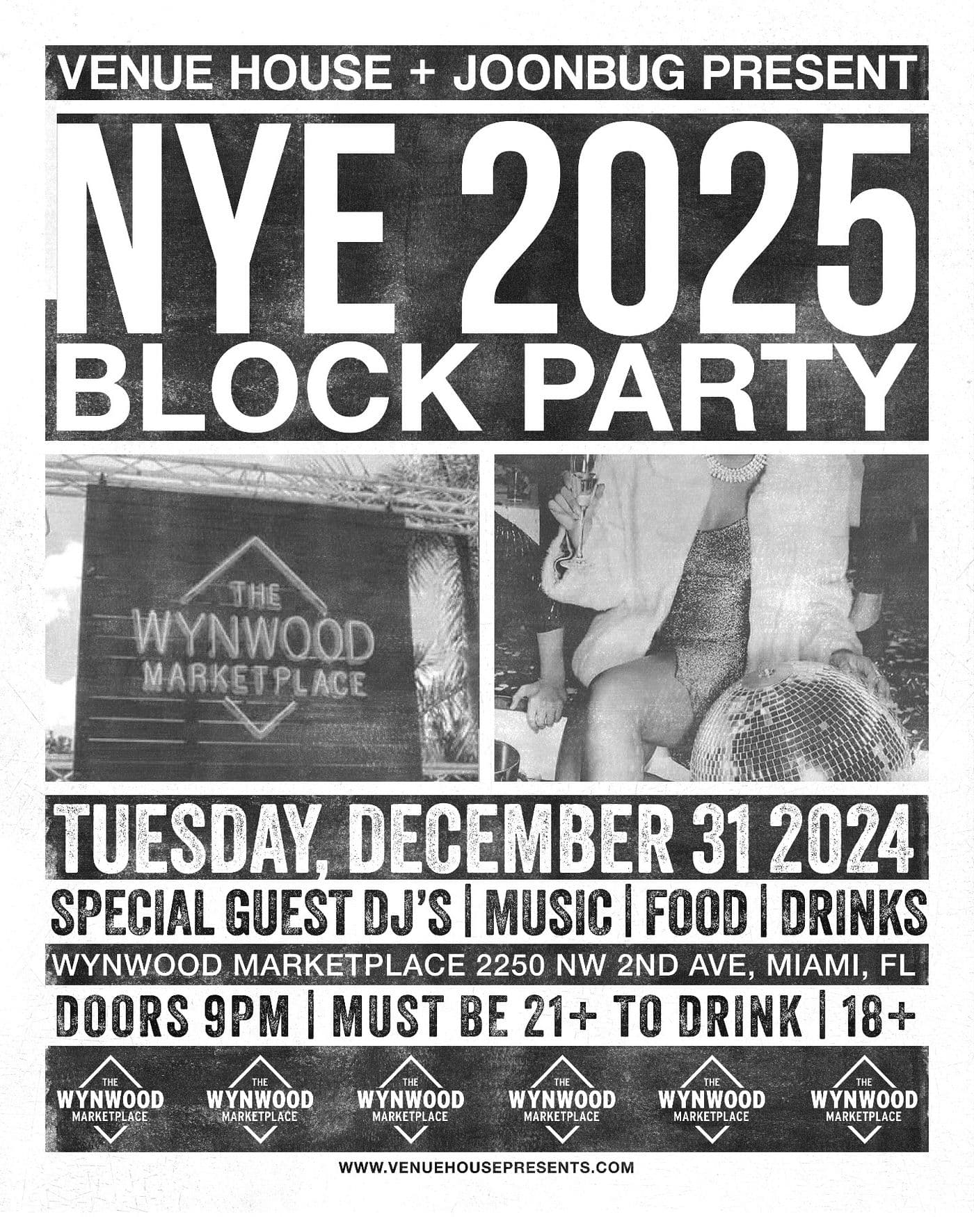 NYE 2025 Block Party at Wynwood Marketplace with Special Guests DJ's event image