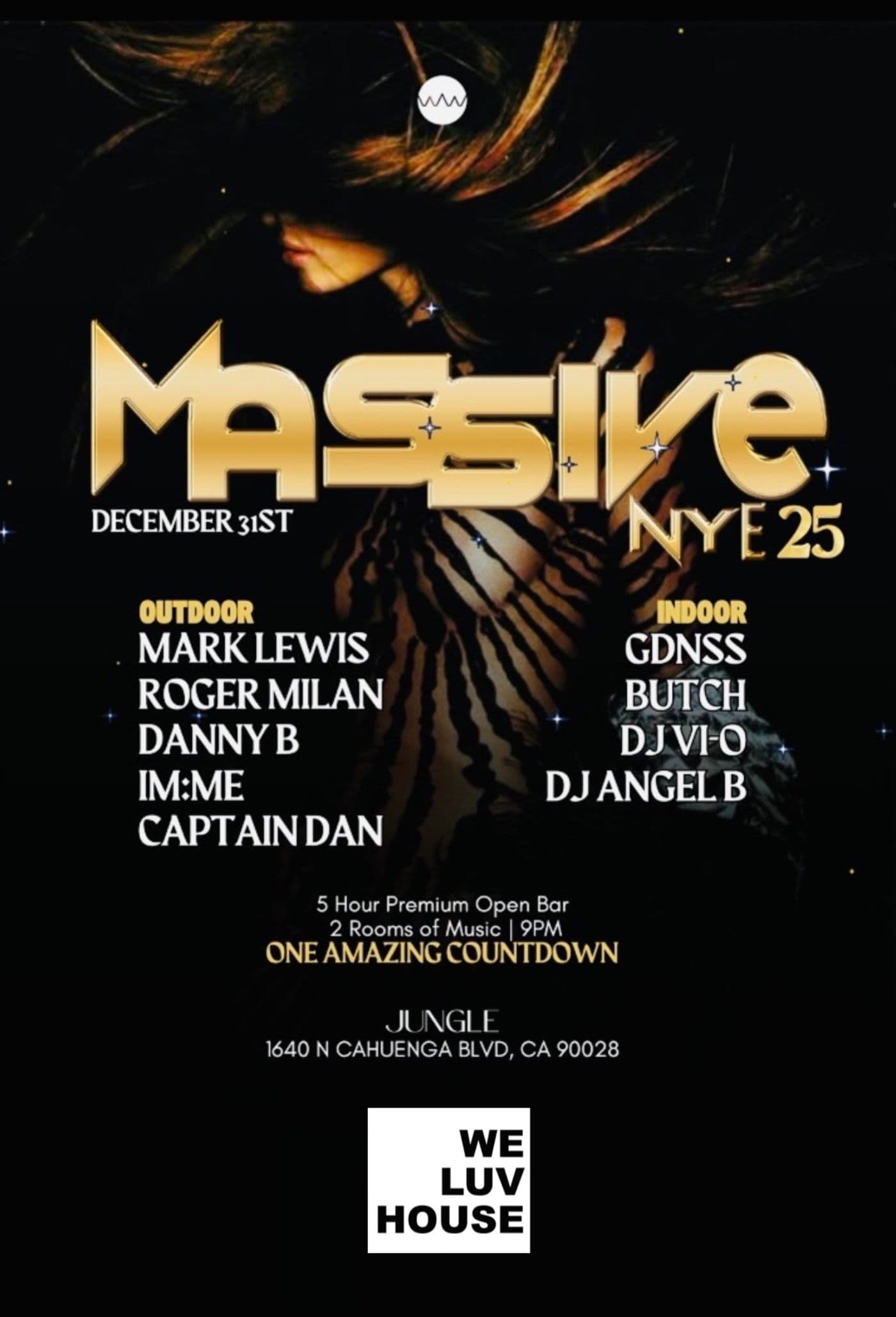 NYE 2025 • MASSIVE & WE LUV HOUSE event image