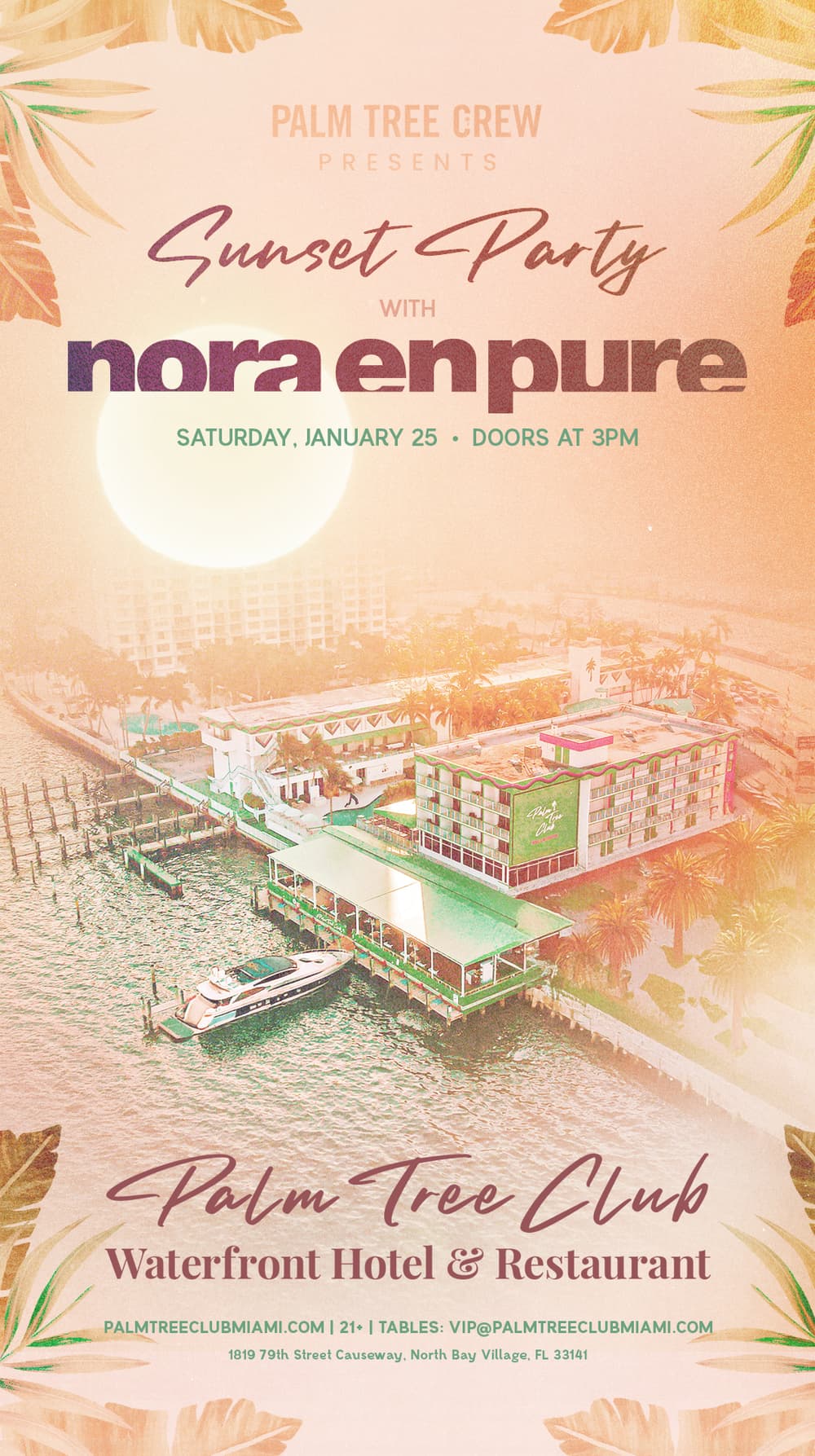 Nora En Pure Presented By Palm Tree Club Miami event image