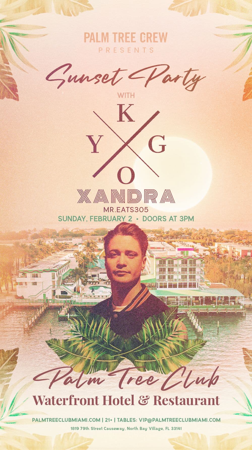 Kygo with Xandra Presented By Palm Tree Club Miami event image