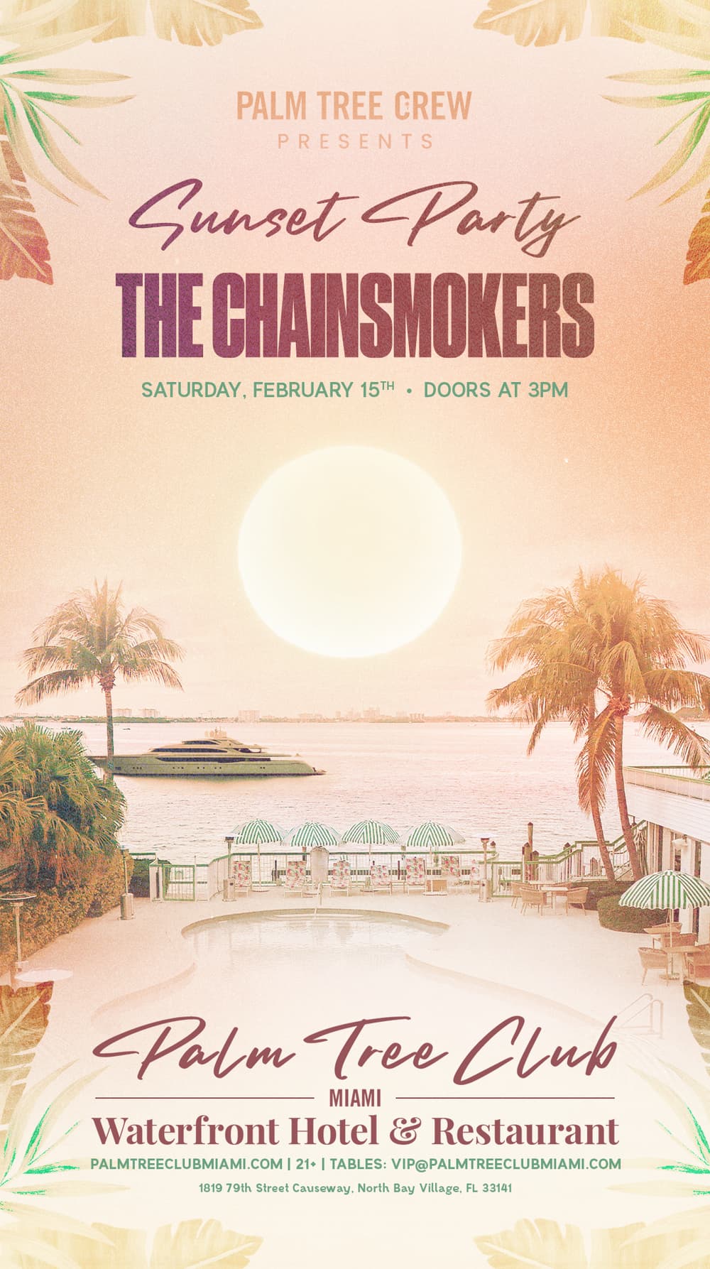 The Chainsmokers Presented By Palm Tree Club Miami event image