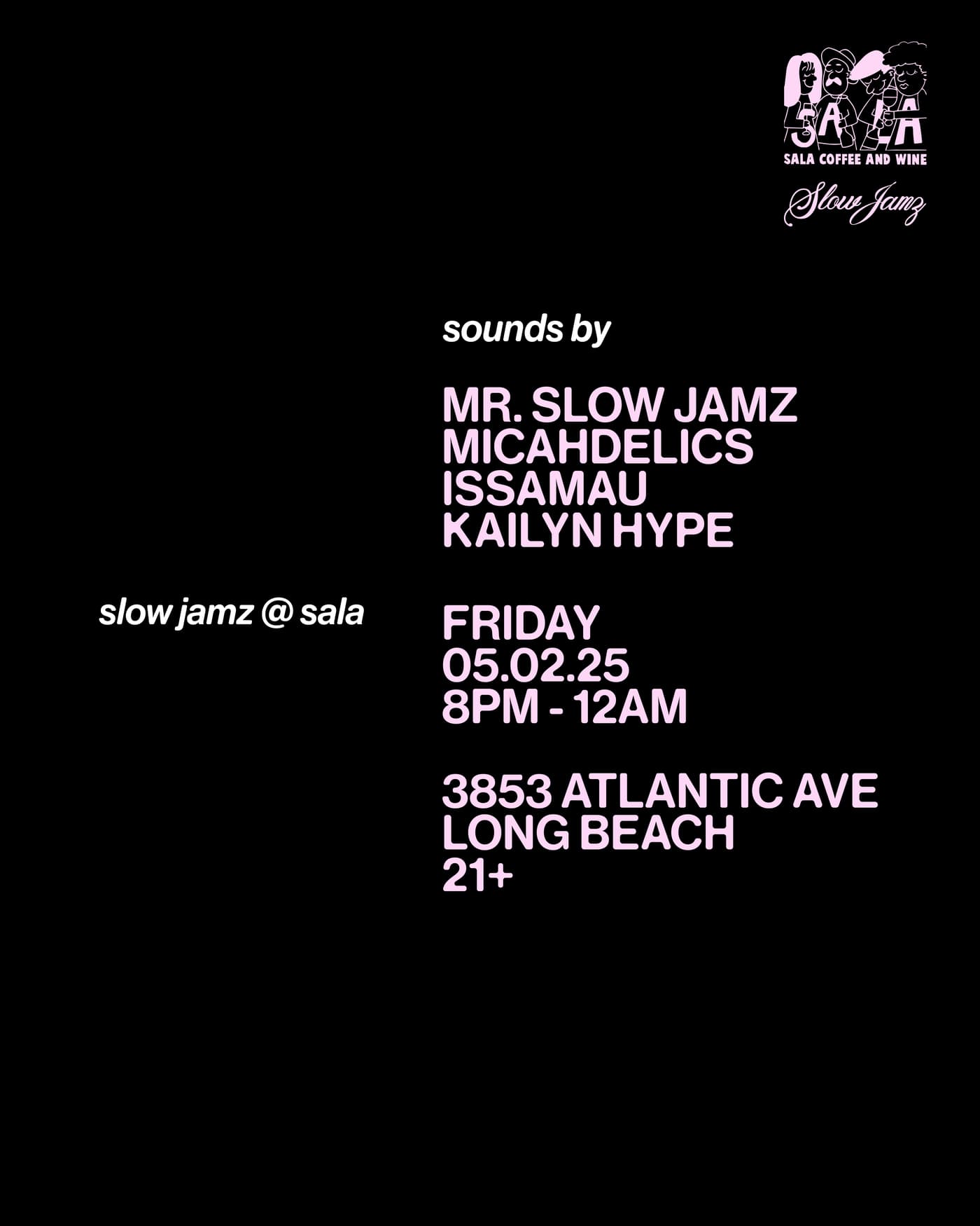 Slow Jamz @ SALA event image