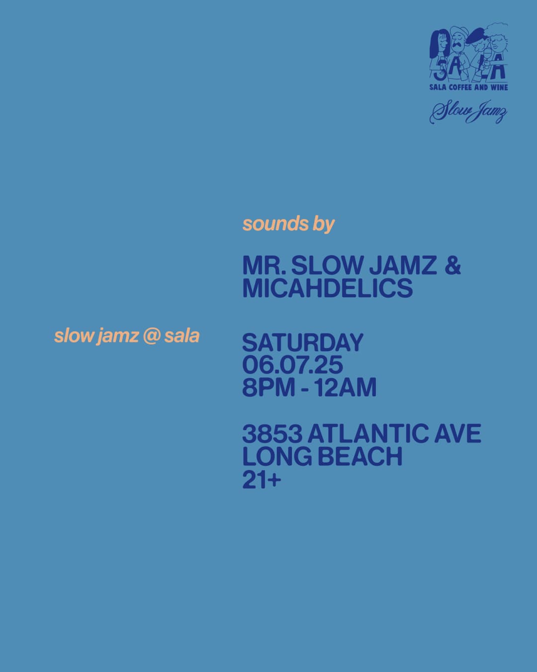 Slow Jamz @ SALA event image