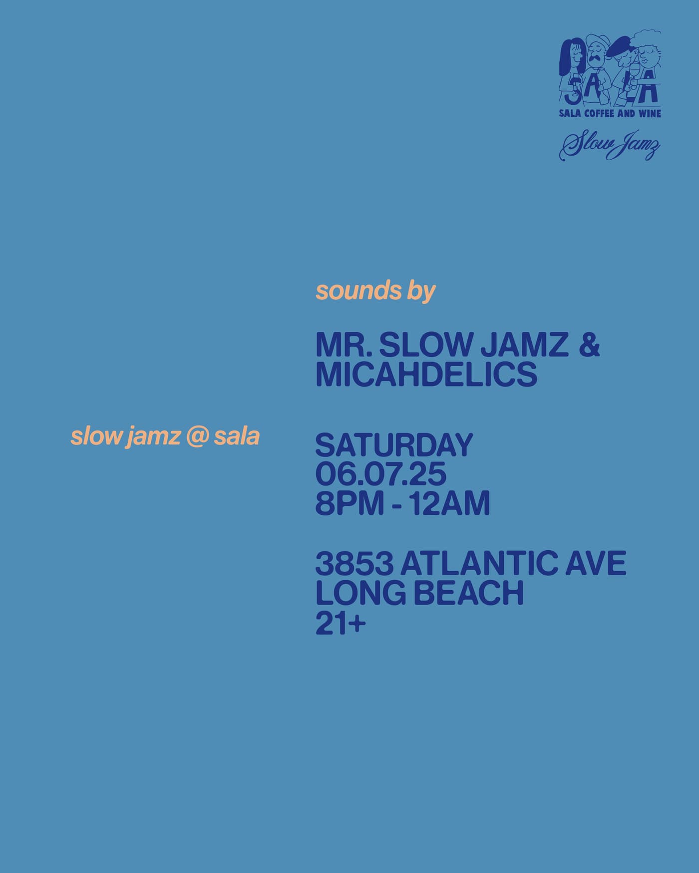 Slow Jamz @ SALA event image