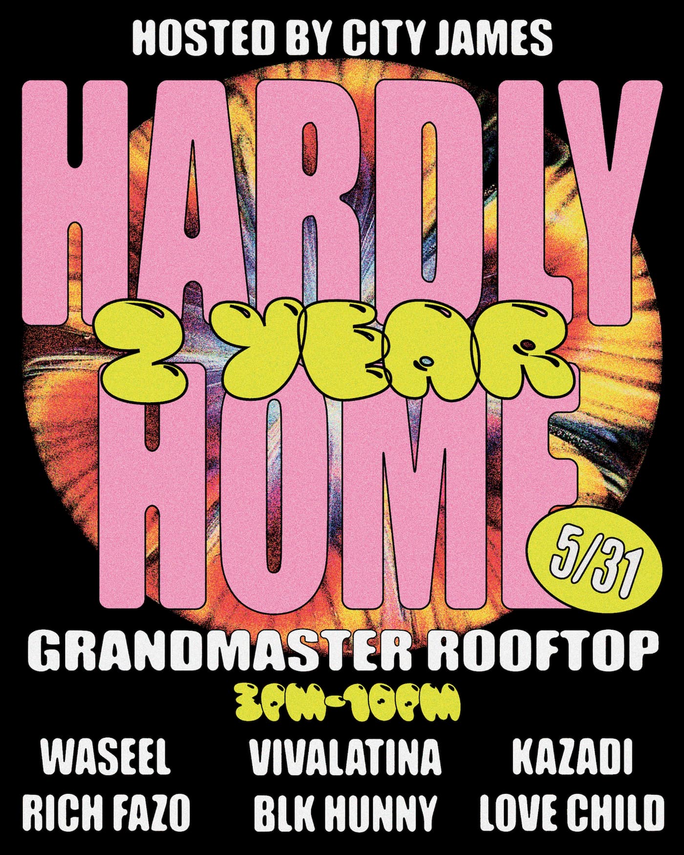 HARDLY HOME 2 YEAR ANNIVERSARY event image
