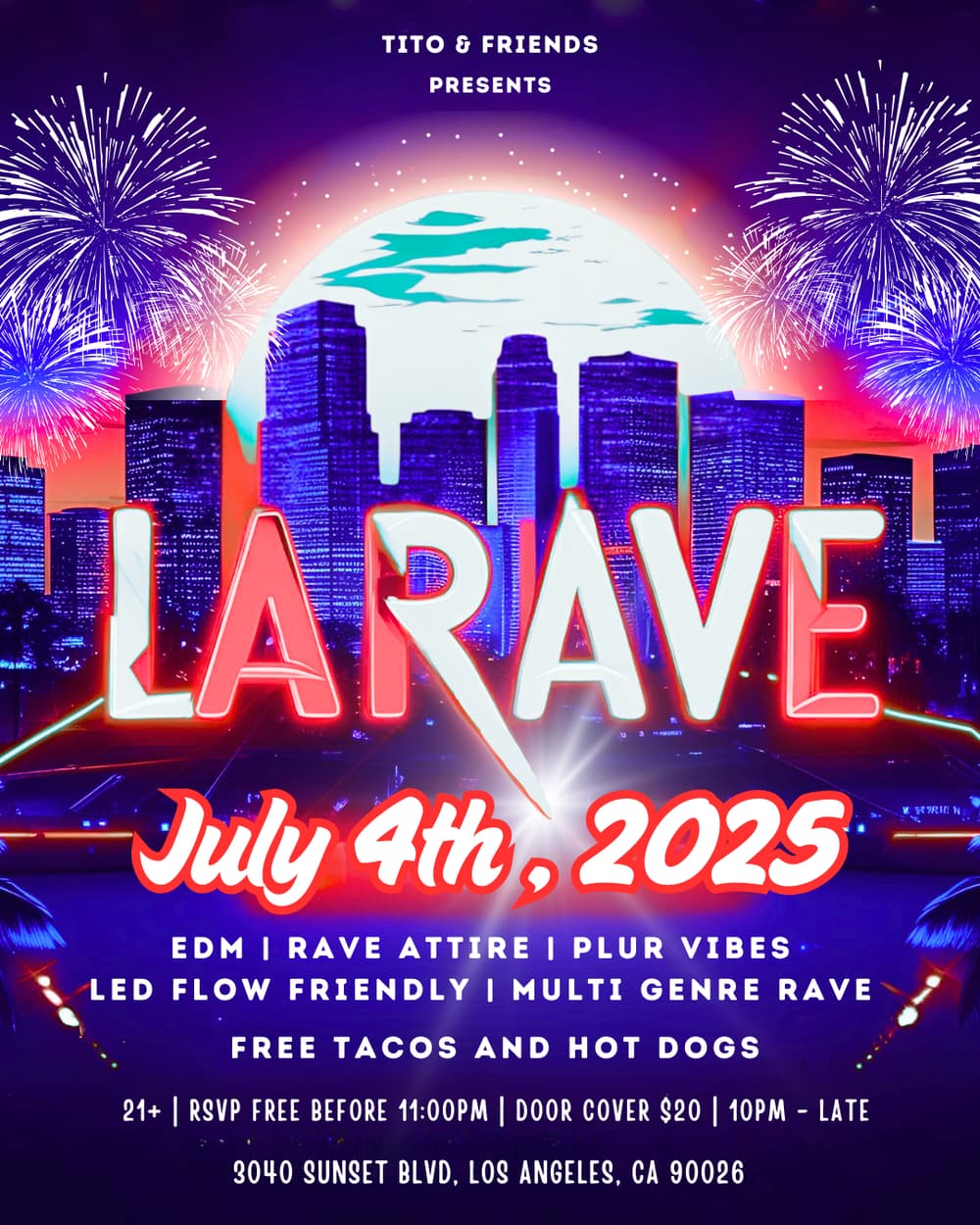 LA RAVE; JULY 4th event image