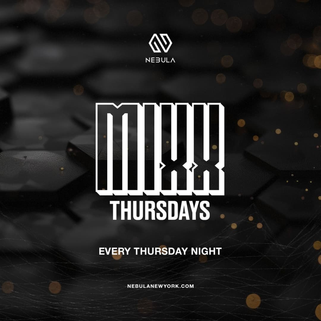 MIXX THURSDAYS @ NEBULA event image
