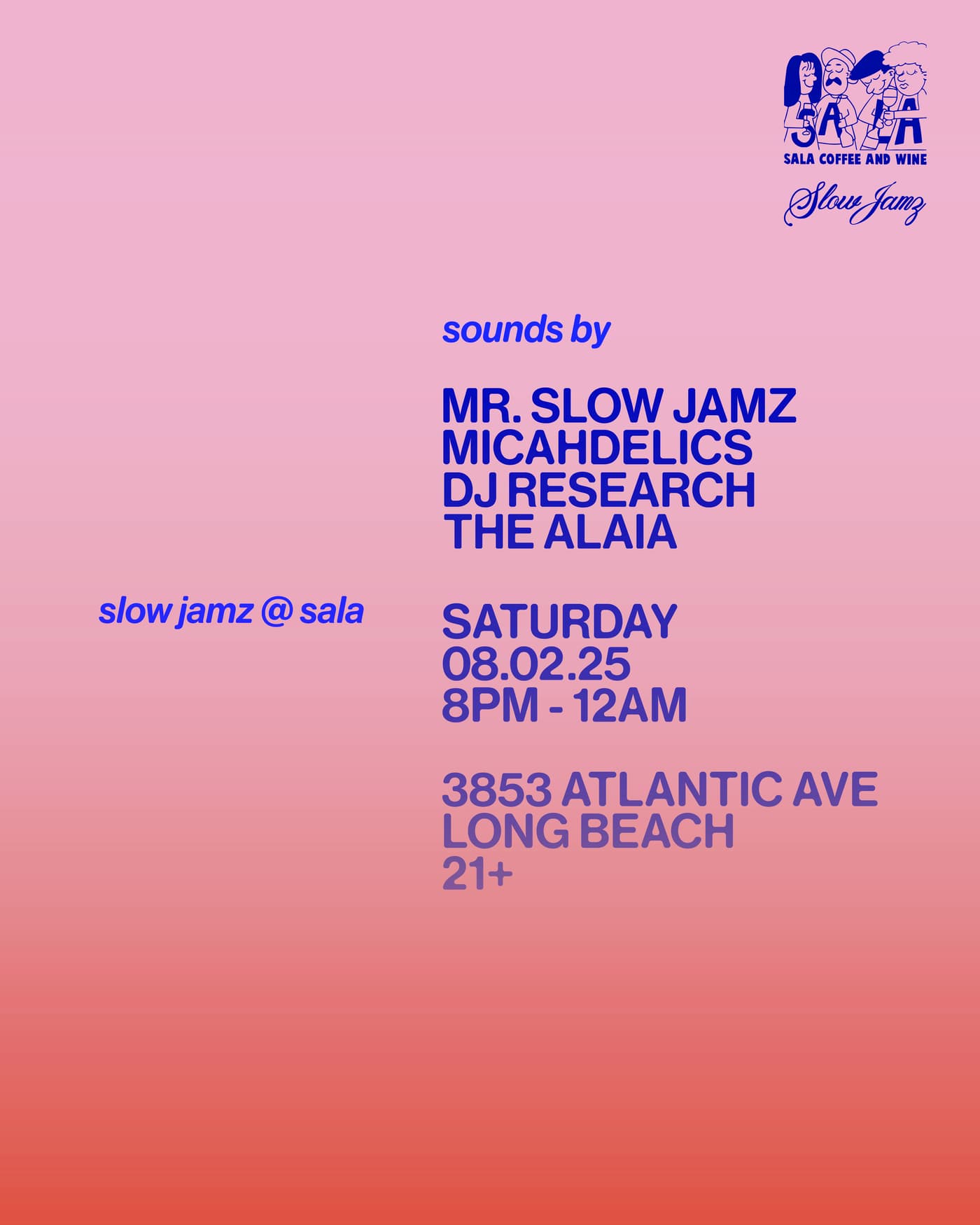 Slow Jamz @ SALA event image