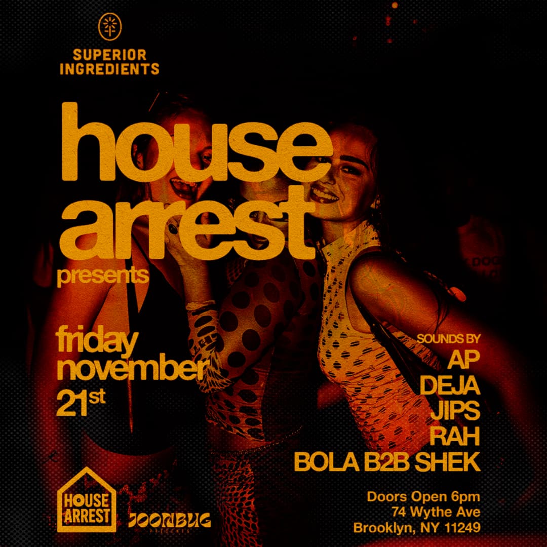 Superior Ingredients On The Roof FT. House Arrest 11/21 event image
