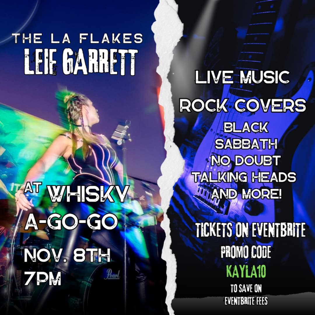 Rock Concert @ Whisky A-Go-Go w/  Leif Garrett and The LA Flakes event image