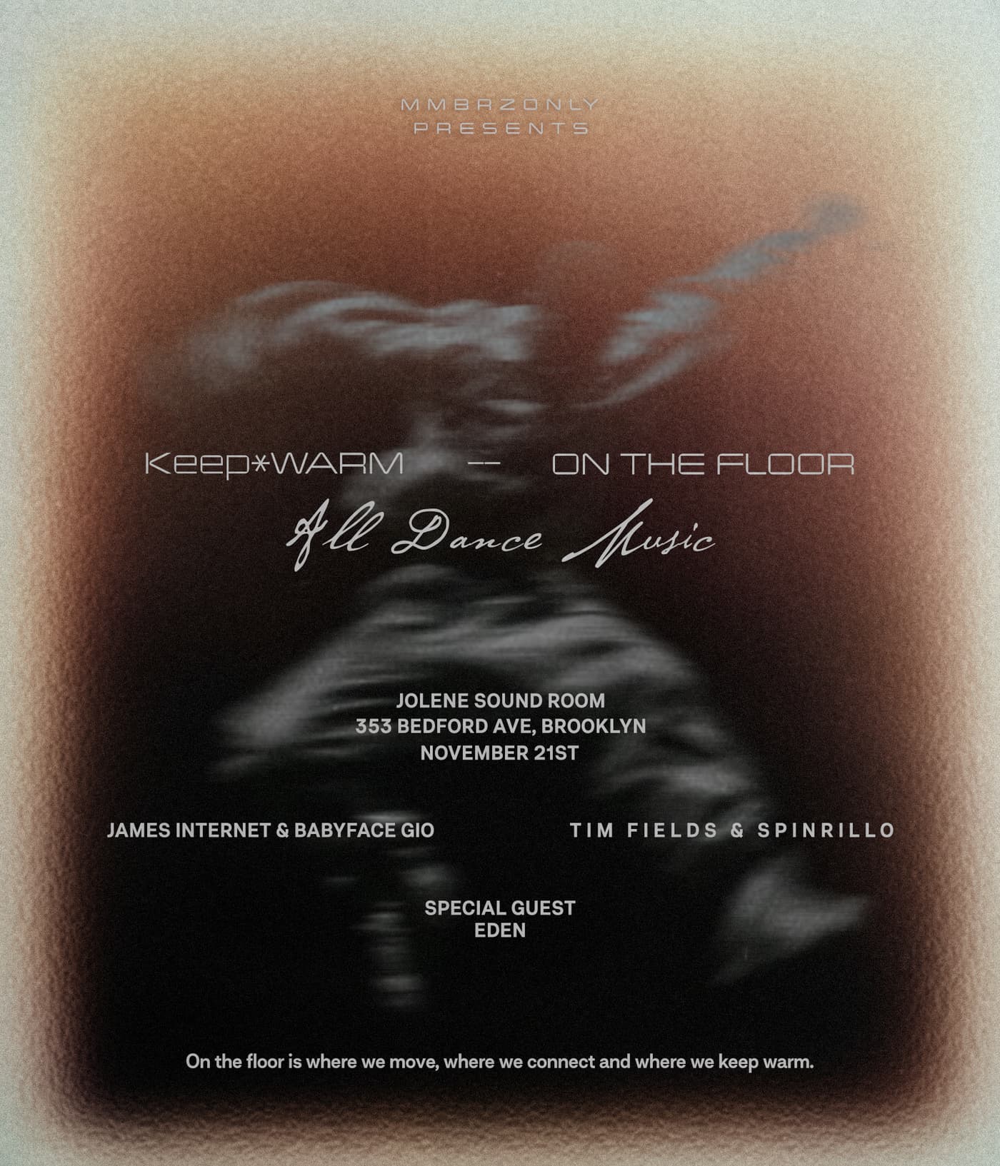 MMBRZONLY Presents: Keep Warm On The Floor event image