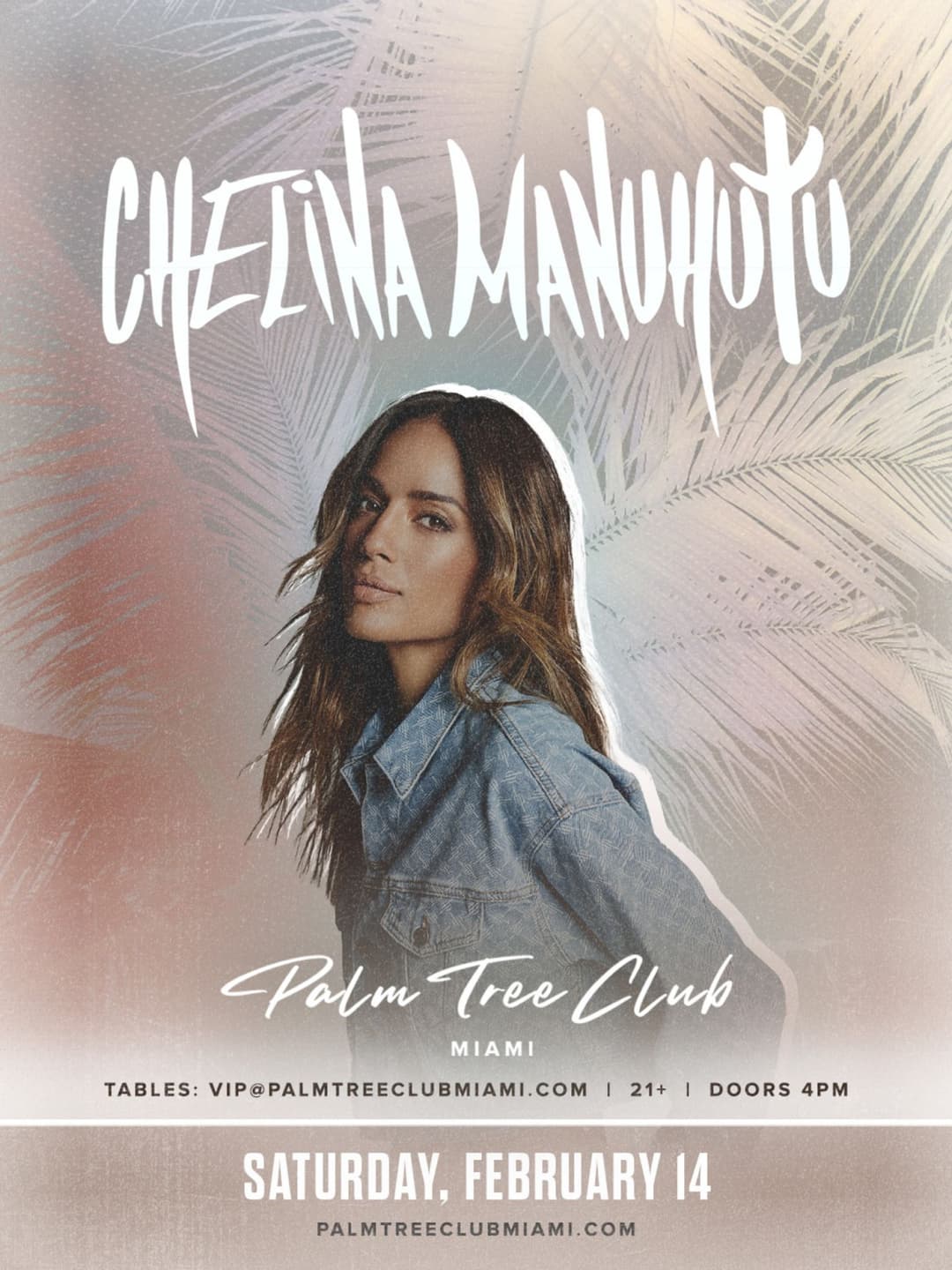 Chelina Manuhutu Presented by Palm Tree Club Miami event image