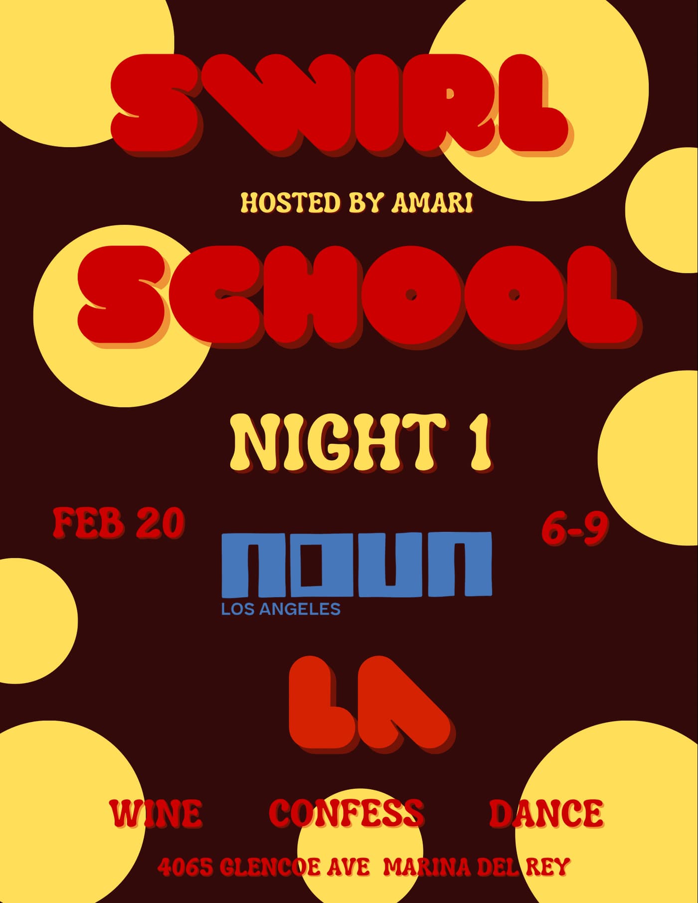 SWIRL SCHOOL: LA NIGHT 1 event image