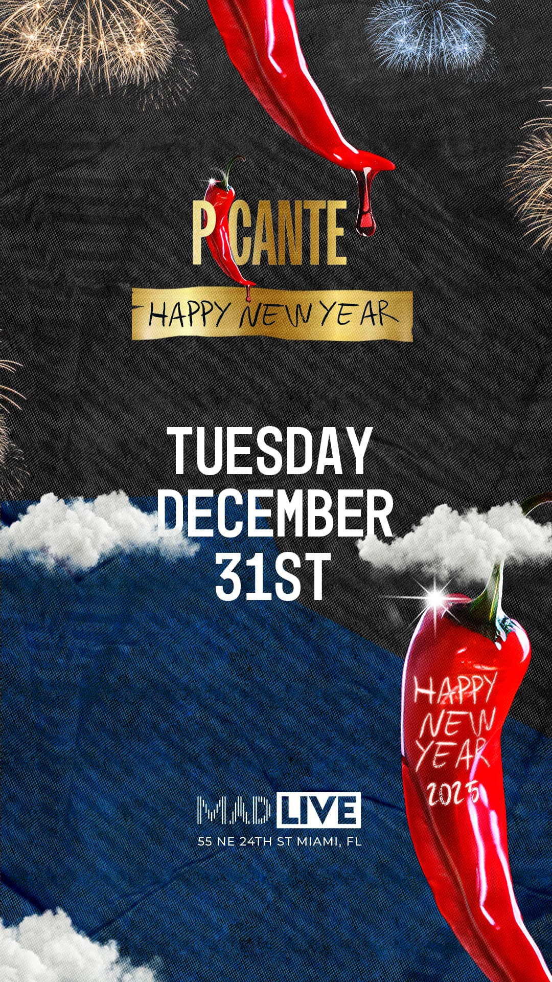 Picante NYE @ MAD LIVE event image