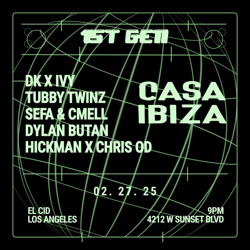 1ST GEN: CASA IBIZA Los Angeles event image
