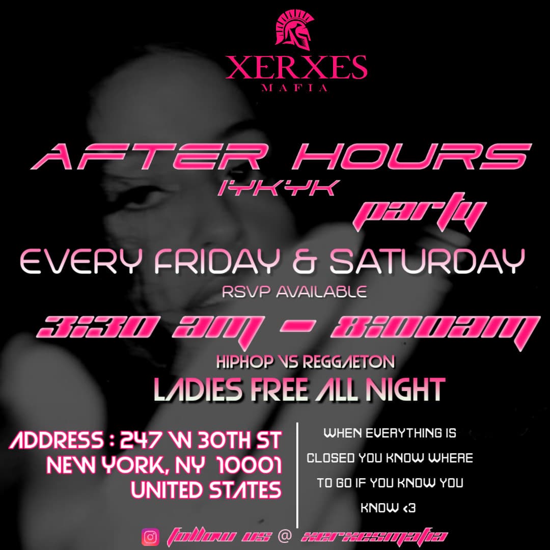 XERXES: NYC AFTER HOURS (Every Friday & Saturday 3:30am - 8:00am 🌃💖 OFFICIAL AFTER PARTY OF NYC event image