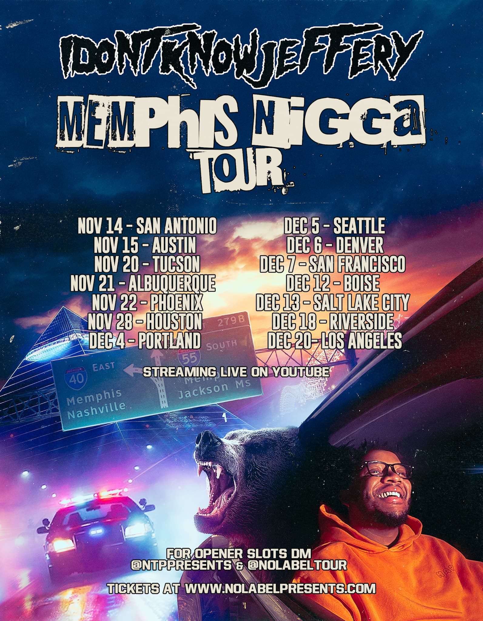 Idontknowjeffery - Memphis N**** Tour (Los Angeles, CA) event image