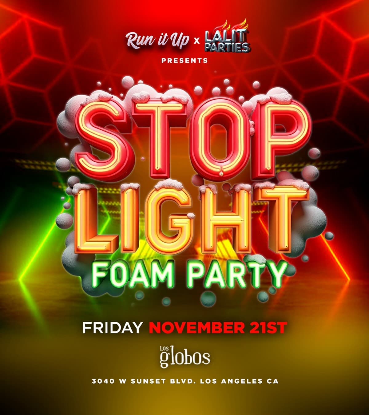 18+ STOP LIGHT FOAM PARTY LOS GLOBOS FREE event image