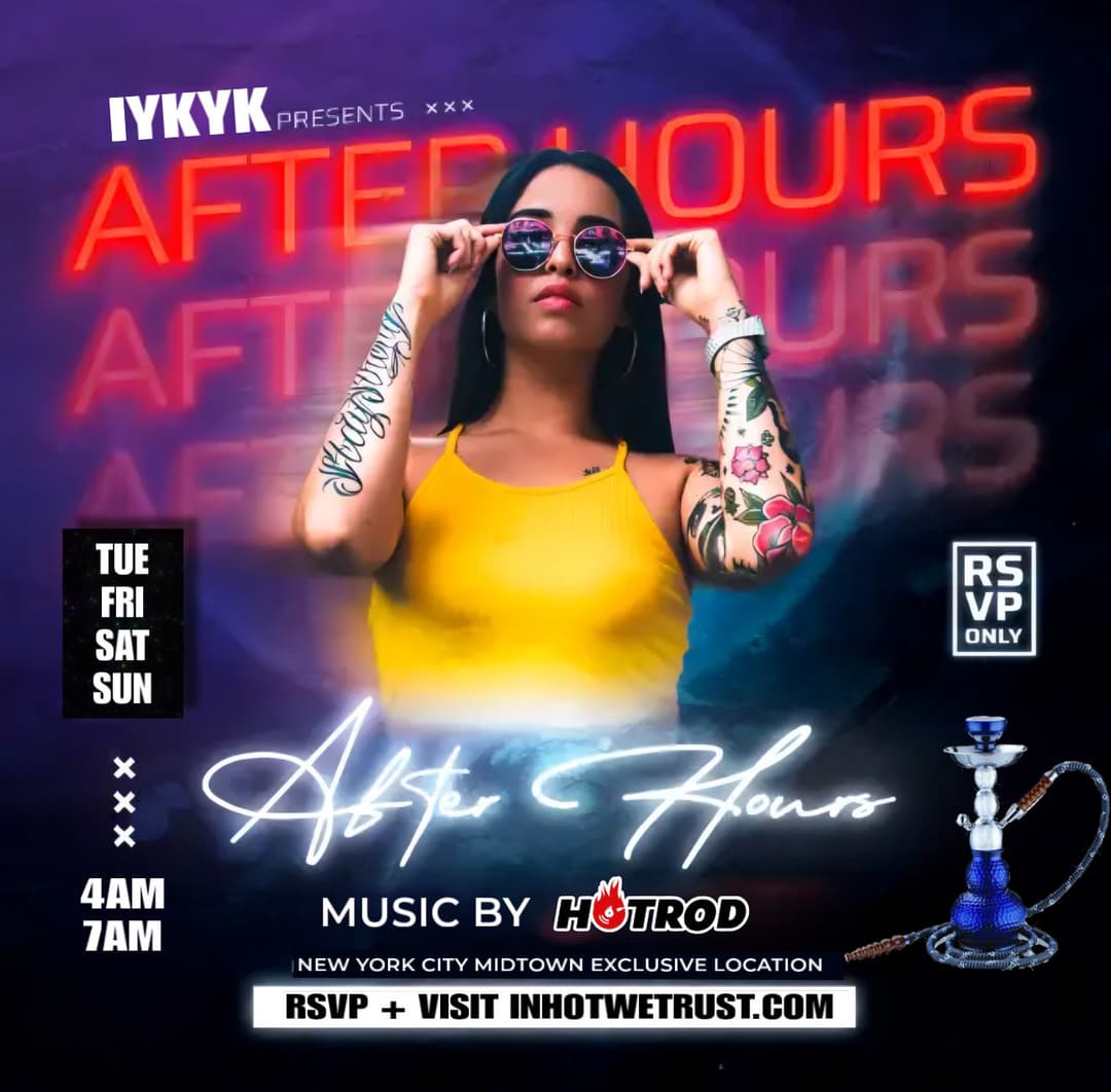 #1 NYC AFTER HOURS IYKYK event image