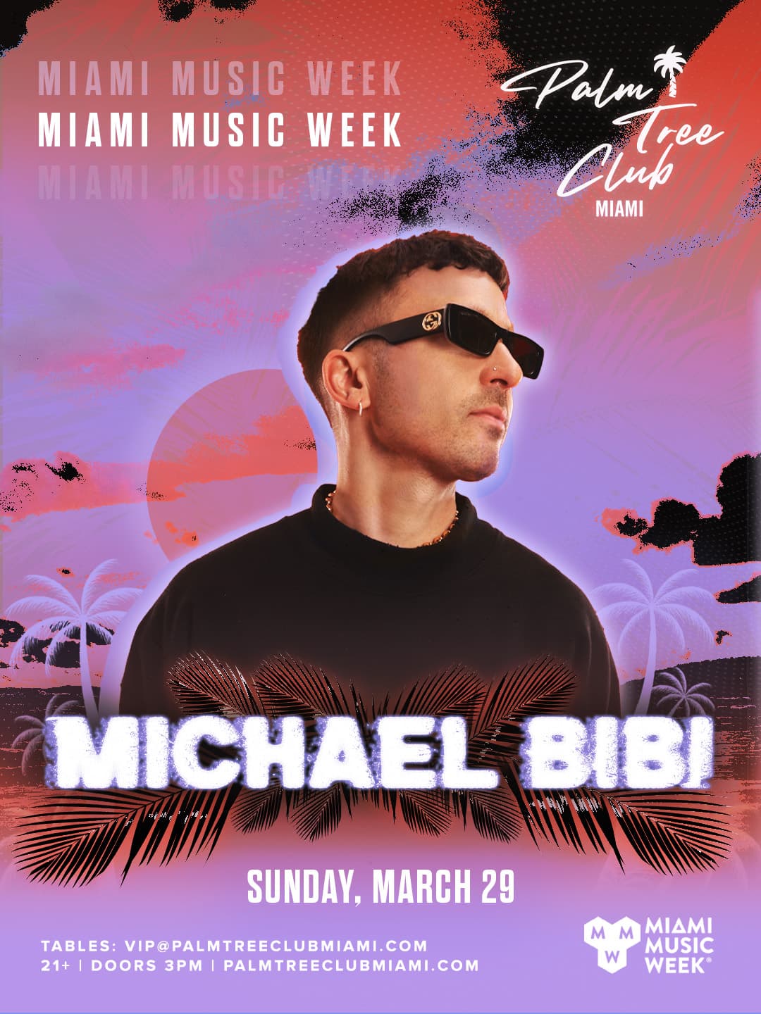 Michael Bibi Presented by Palm Tree Club Miami event image