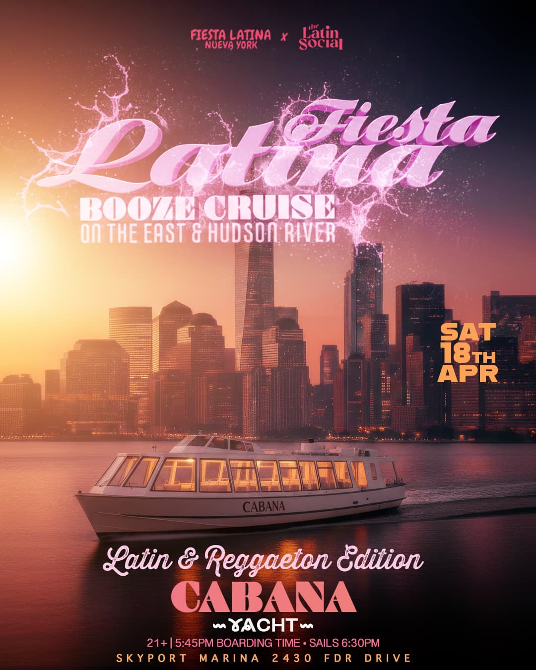 Sat, April 18th: Fiesta Latina Booze Cruise on the East & Hudson River(SSG) event image