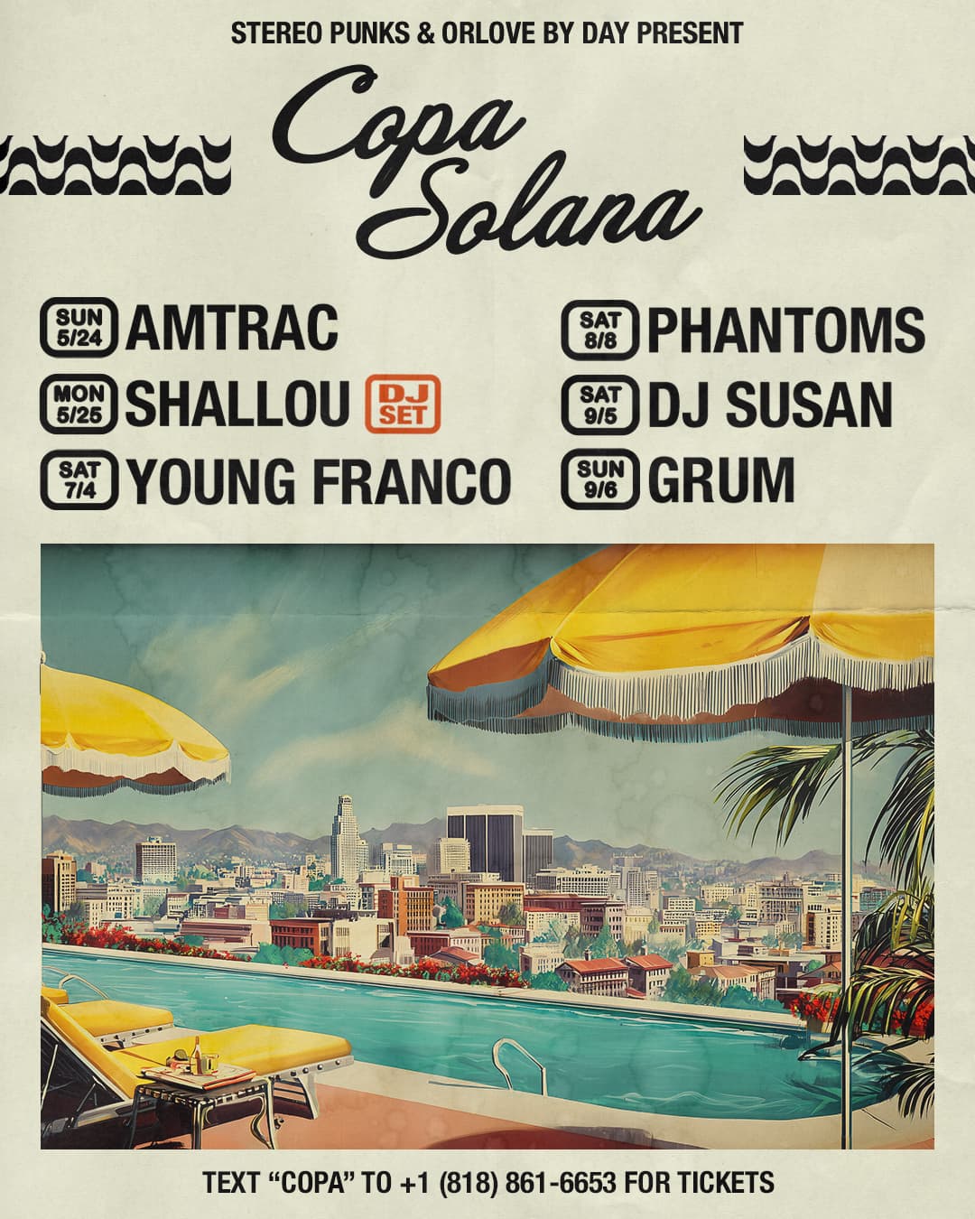 Stereo Punks & Orlove By Day Present Copa Solana [6 Pool Parties - 1 Ticket] event image