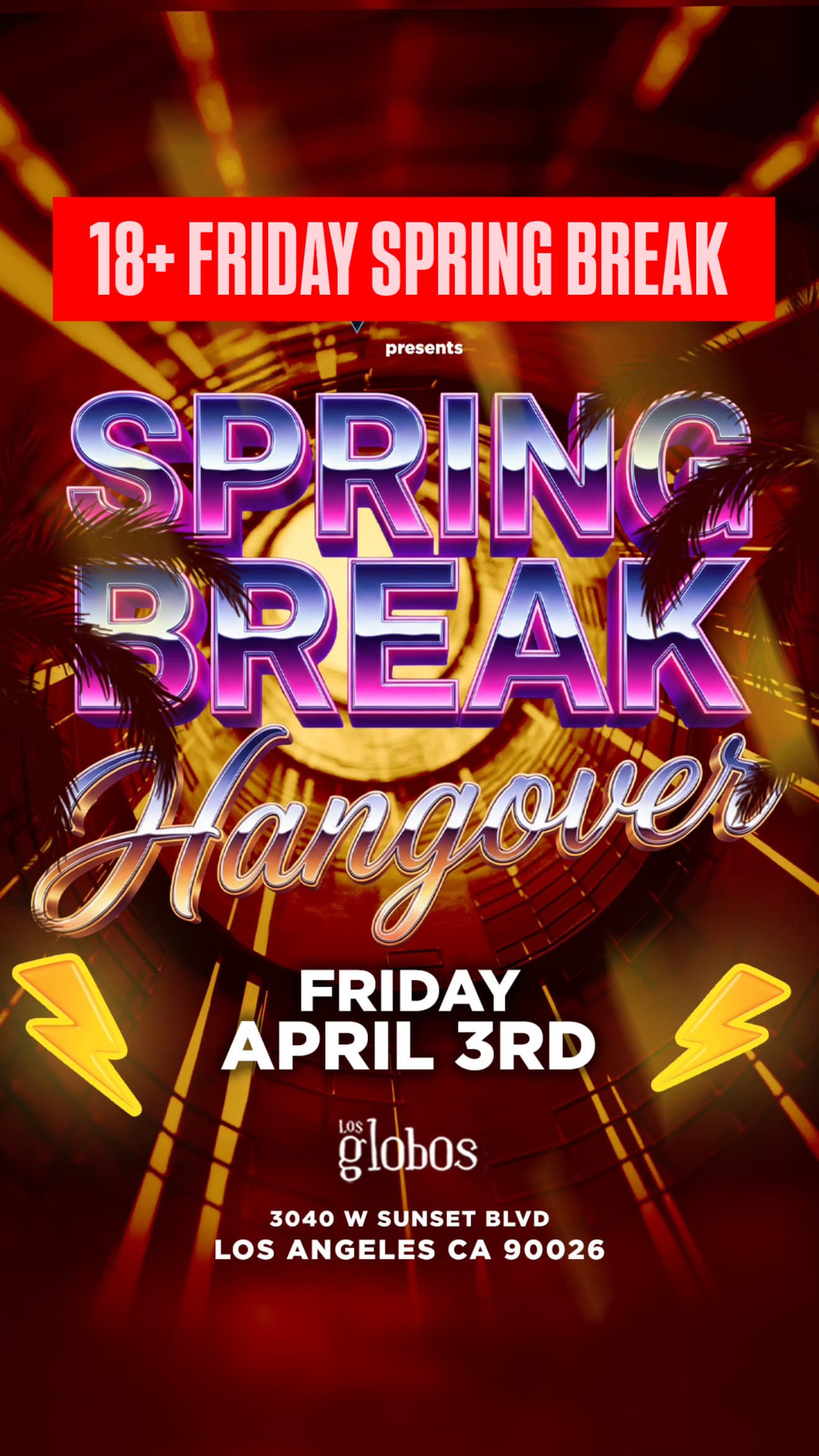 18+ FRIDAY SPRING BREAK HANGOVER FREE event image