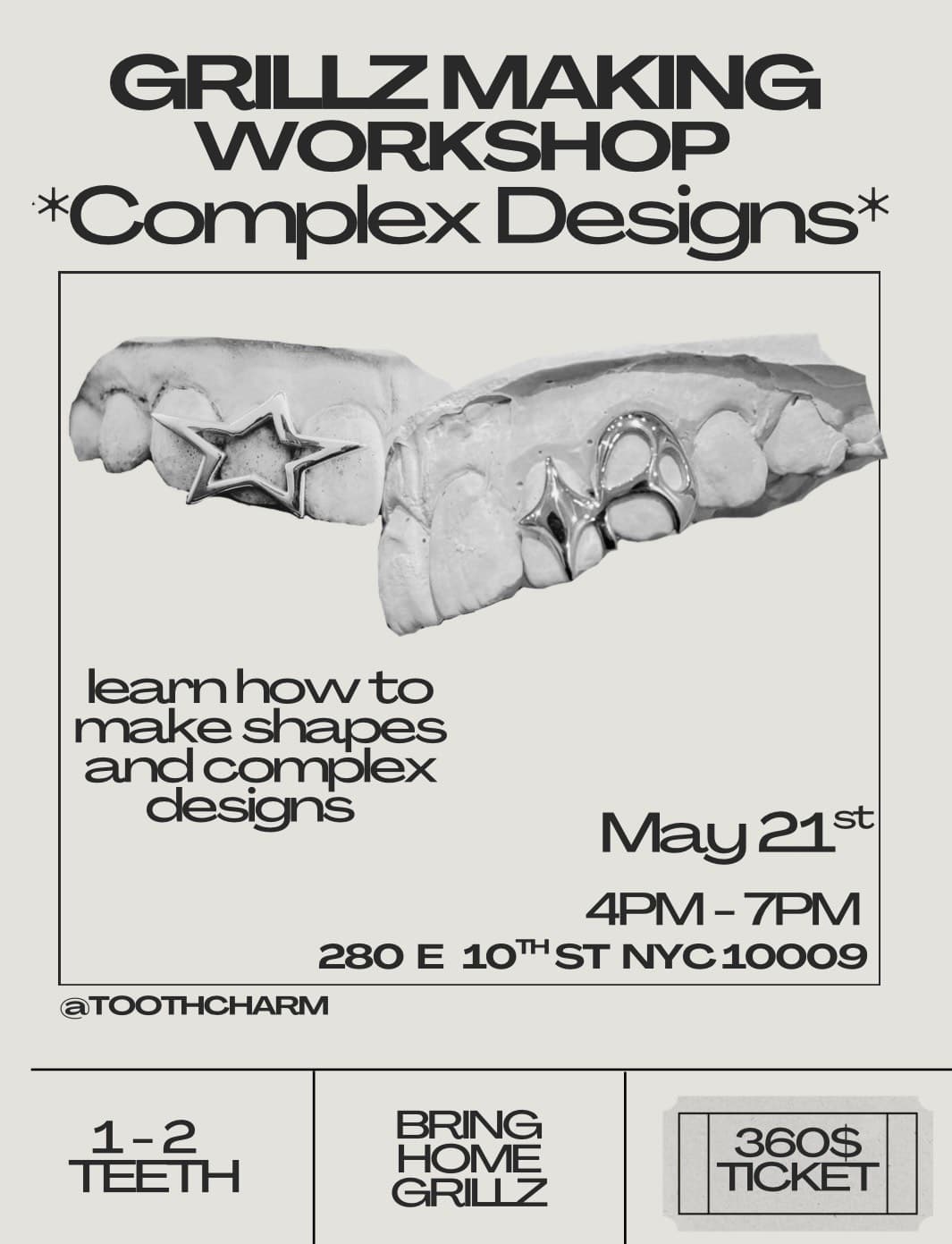 Grillz Workshop *Complex 1 - 2 Teeth event image