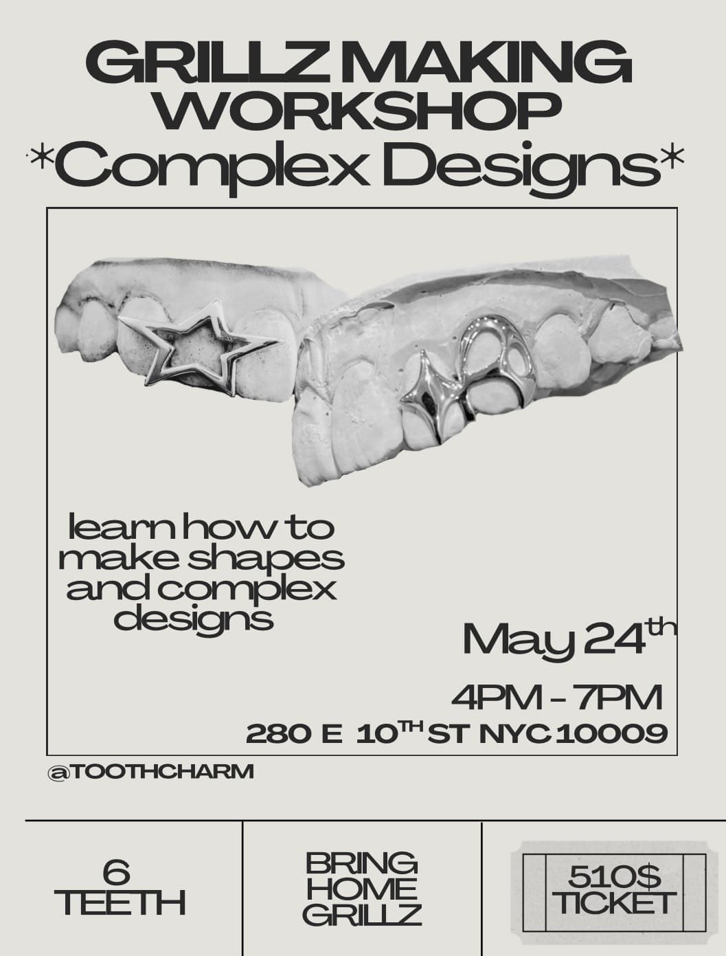 Grillz workshop *Complex Designs 6 Teeth event image