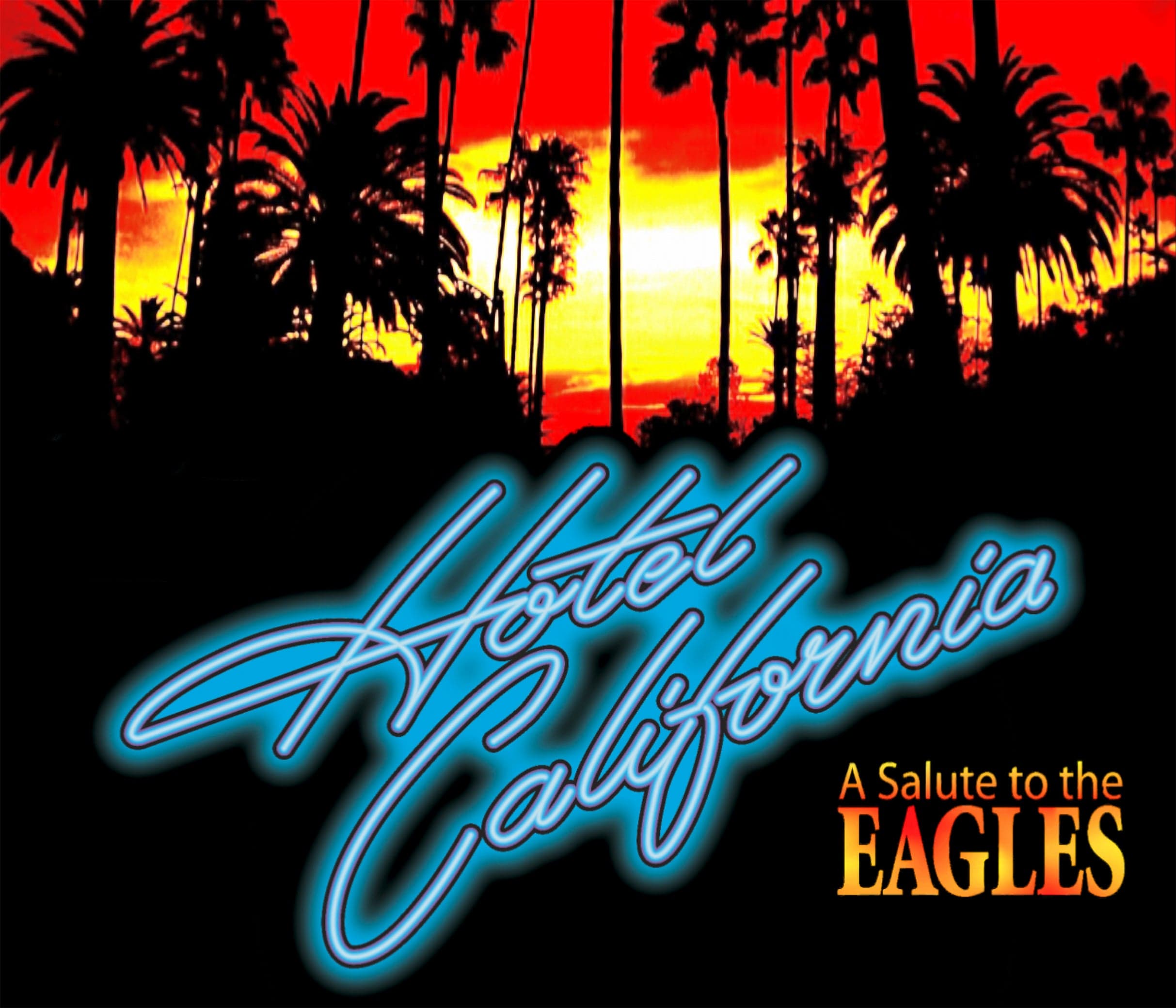 Hotel California - A Salute to The Eagles event image