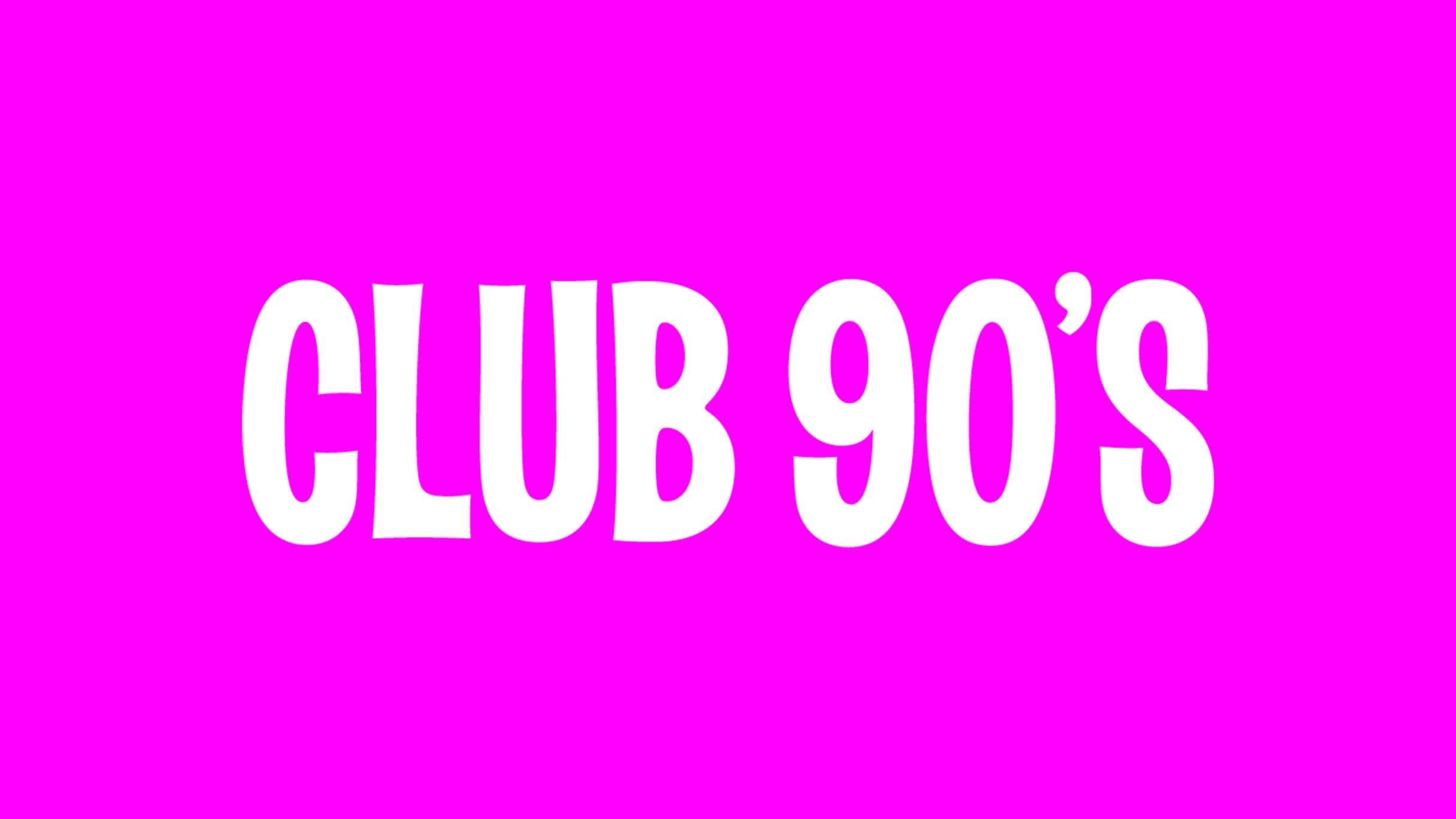 Club 90's Presents Ariana Grande Night (18+) event image