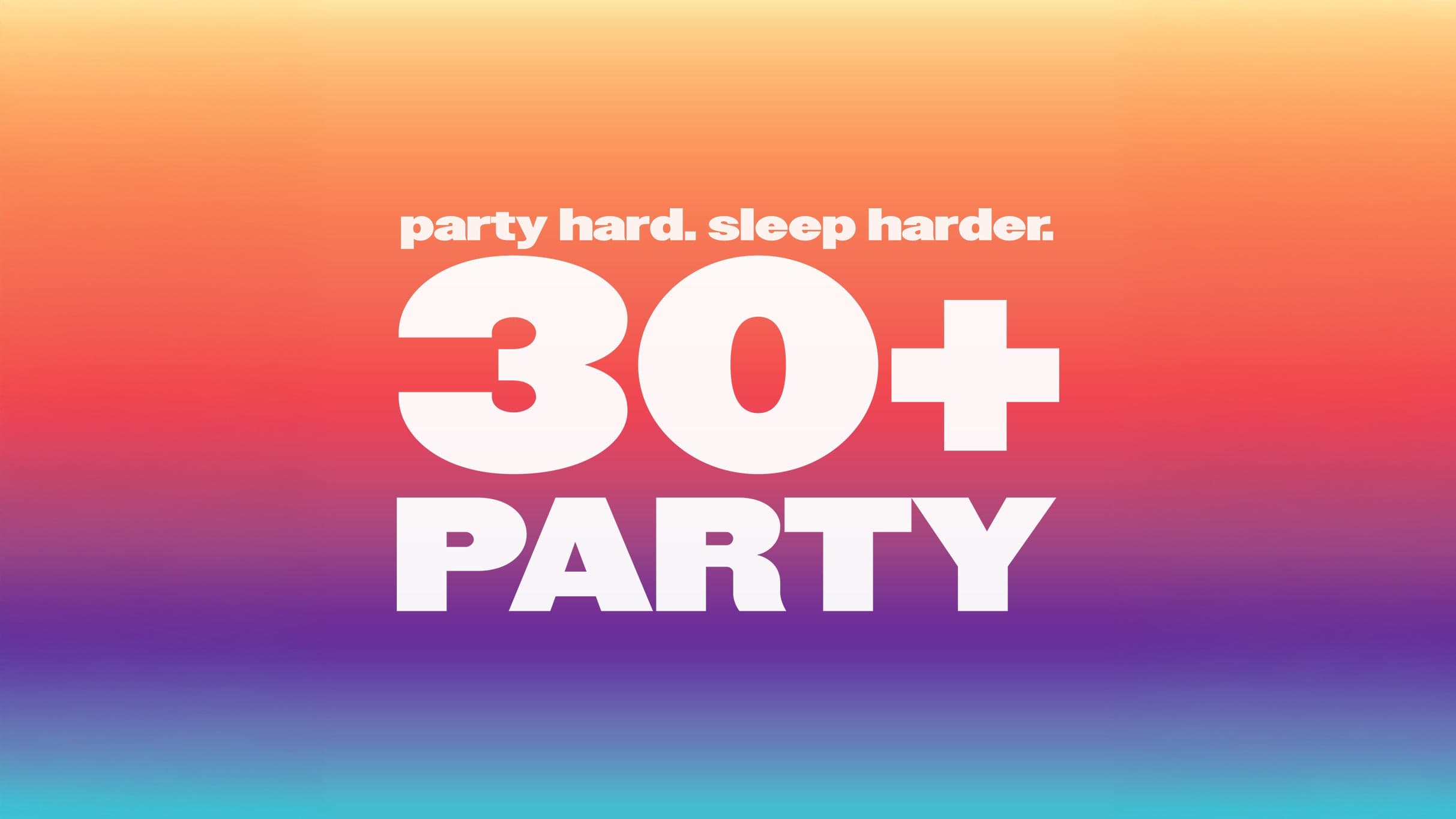 The 30+ Party event image