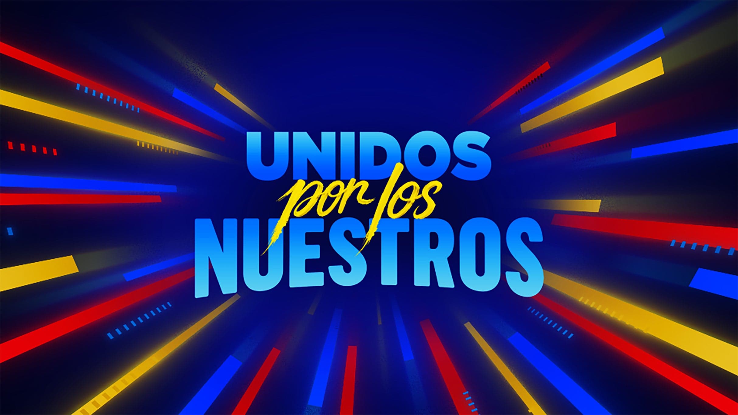 Unidos por los Nuestros - Live Benefit Concert & National Telethon event image