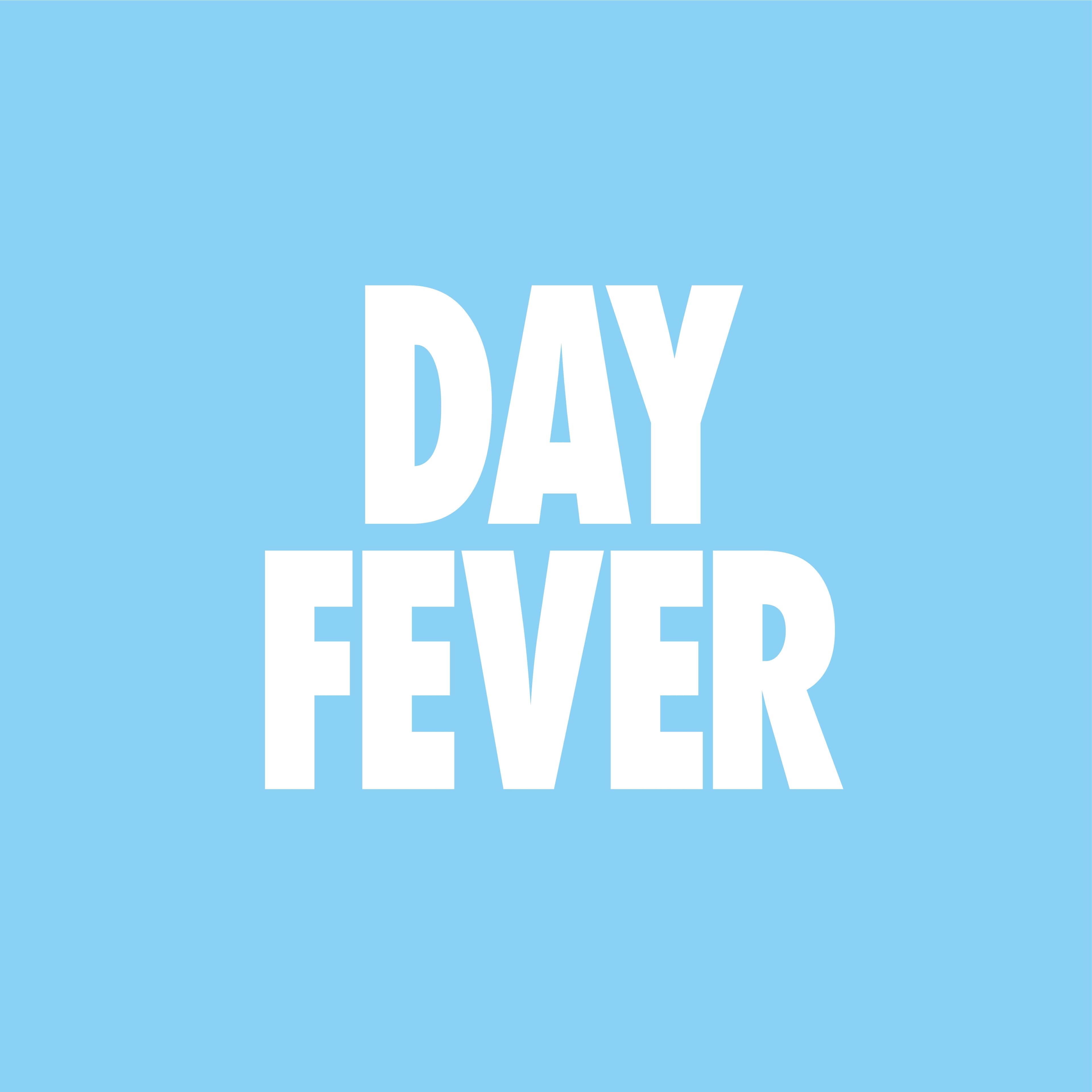 Day Fever event image