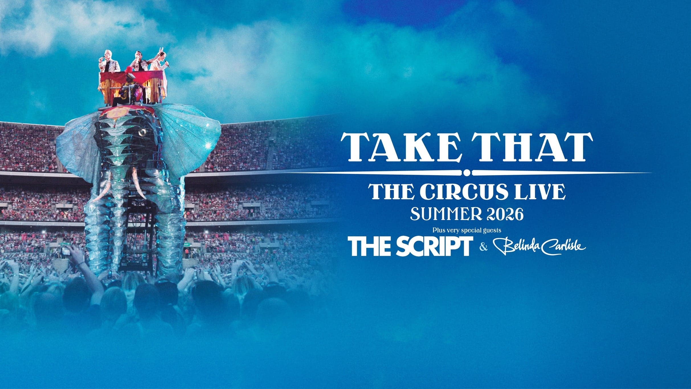 TAKE THAT - THE CIRCUS LIVE - Summer 2026 event image