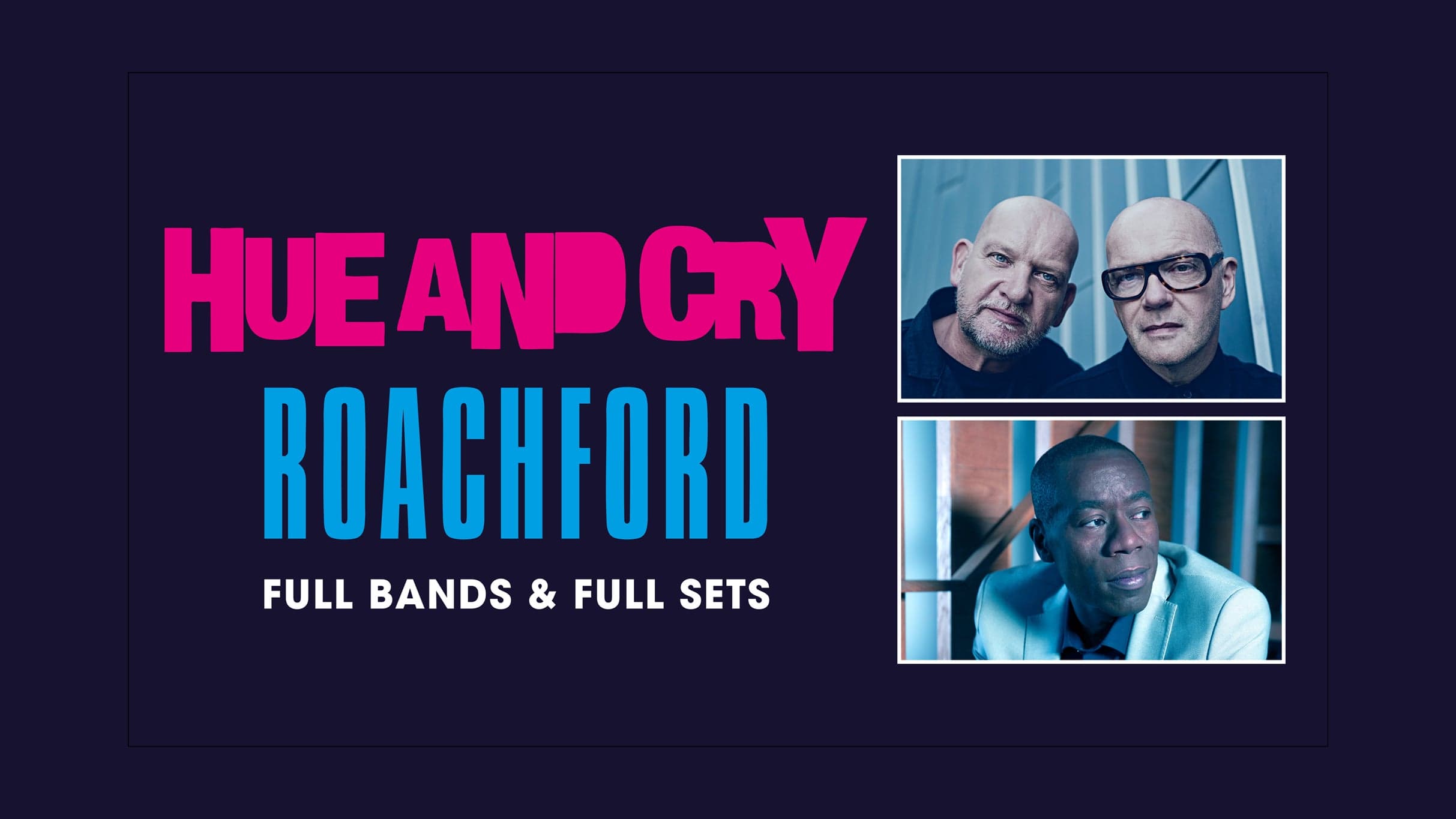 Roachford + Hue and Cry event image