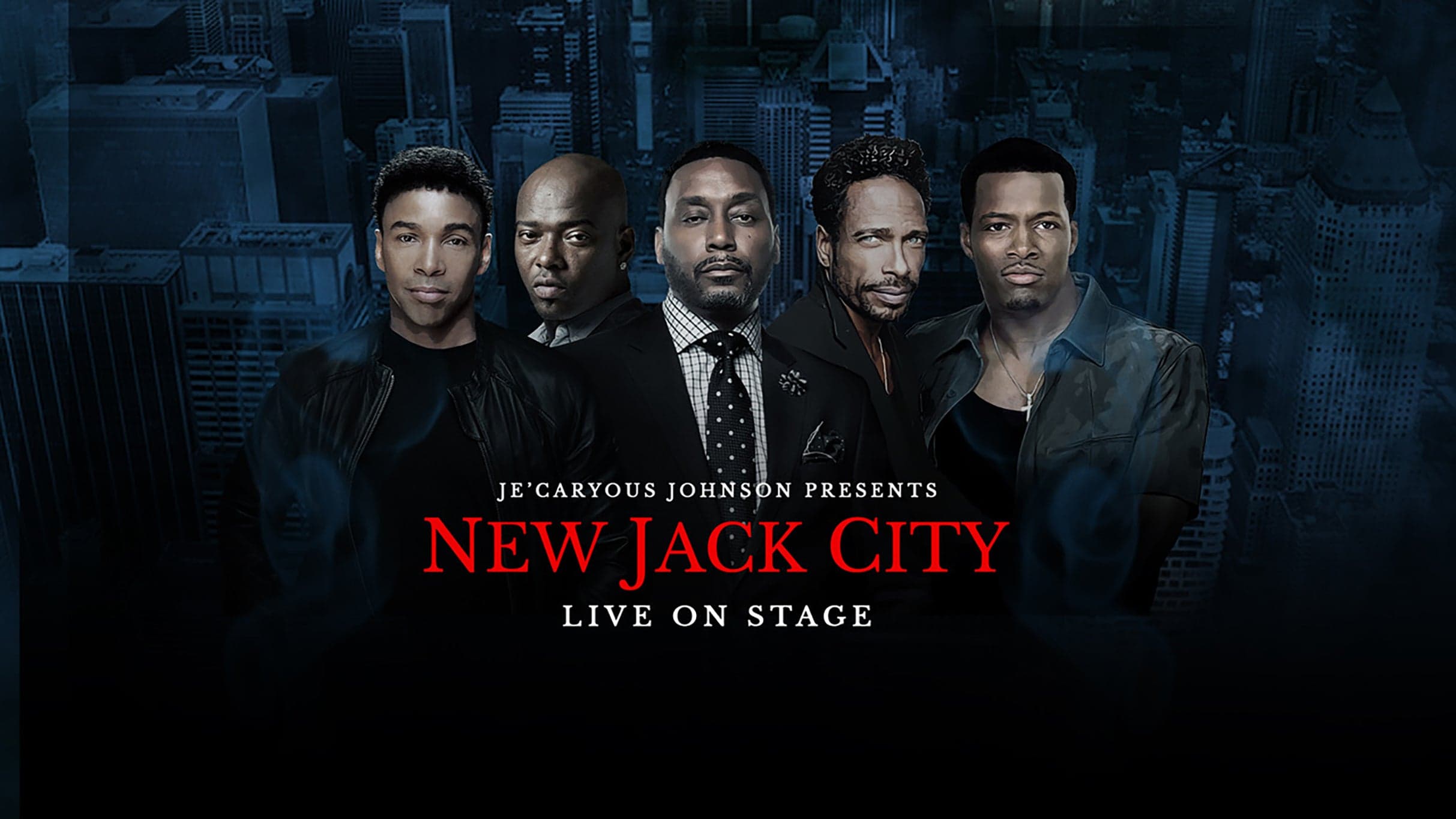 Je'Caryous Johnson Presents “NEW JACK CITY” event image