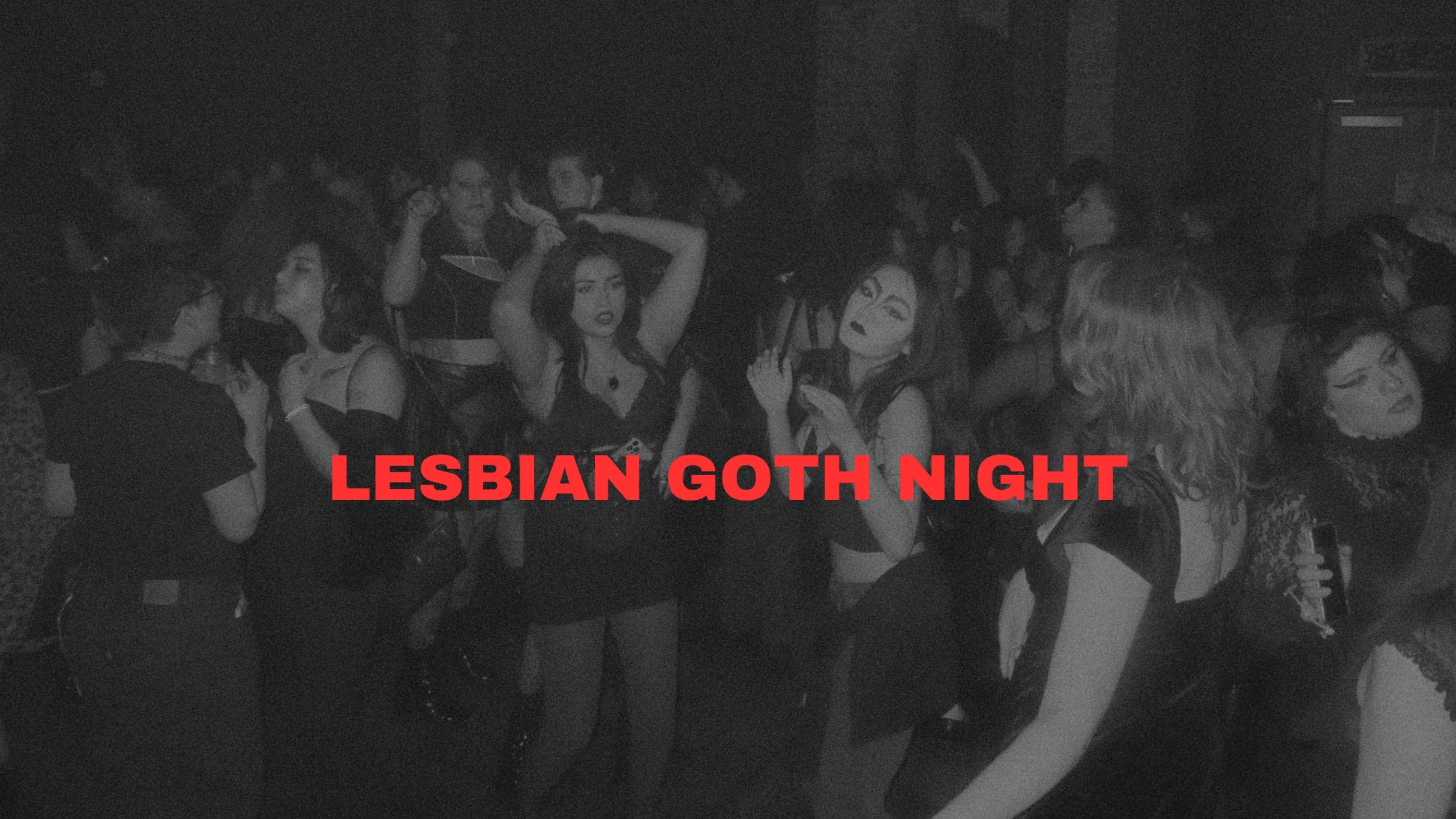 Lesbian Goth Night Halloween feat Meldamor, Corky, DJs and more (21+) event image