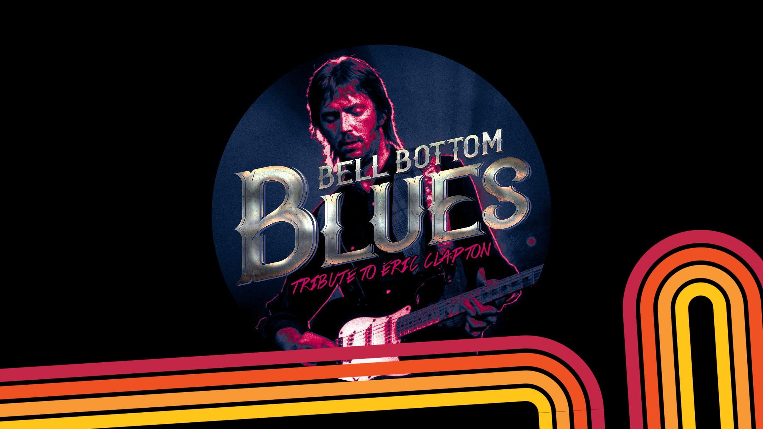 Bell Bottom Blues: Eric Clapton Tribute event image