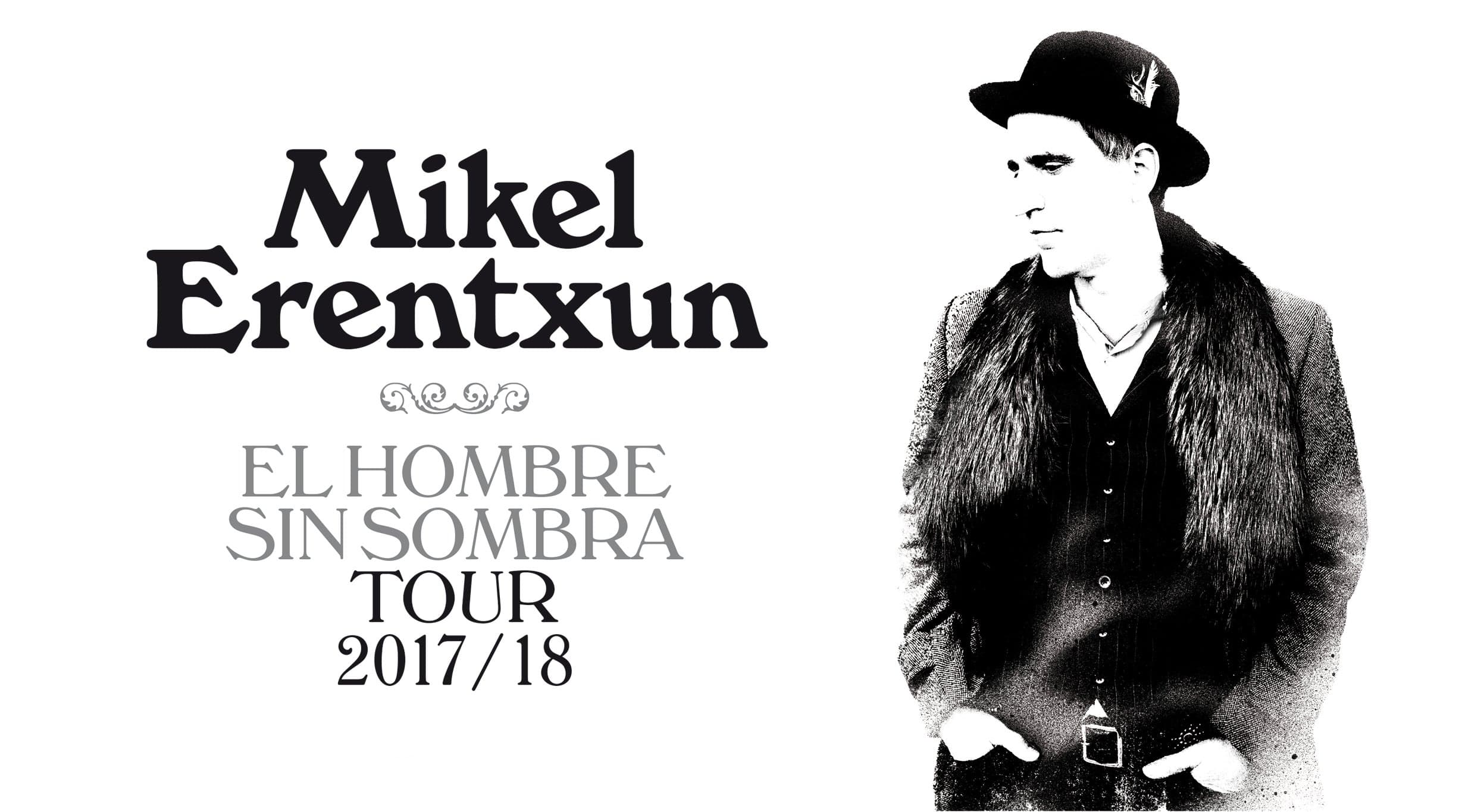 Mikel Erentxun - El último Vuelo del Hombre Bala USA Tour 2020 event image
