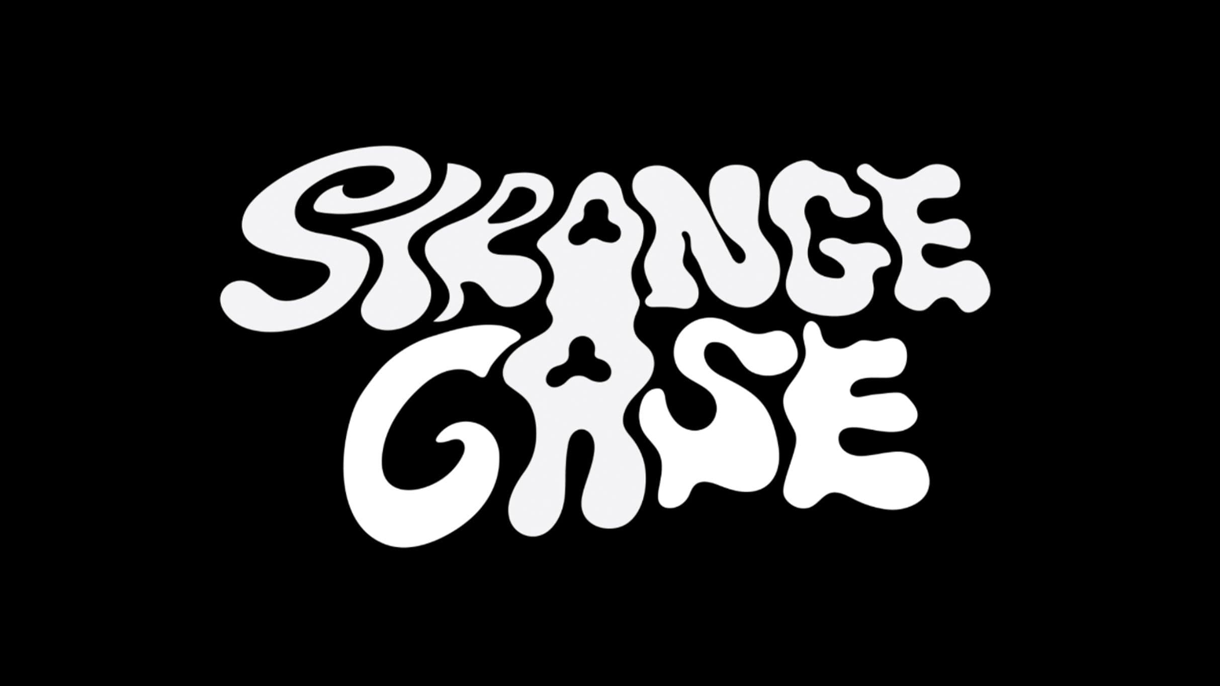 Strange Case event image