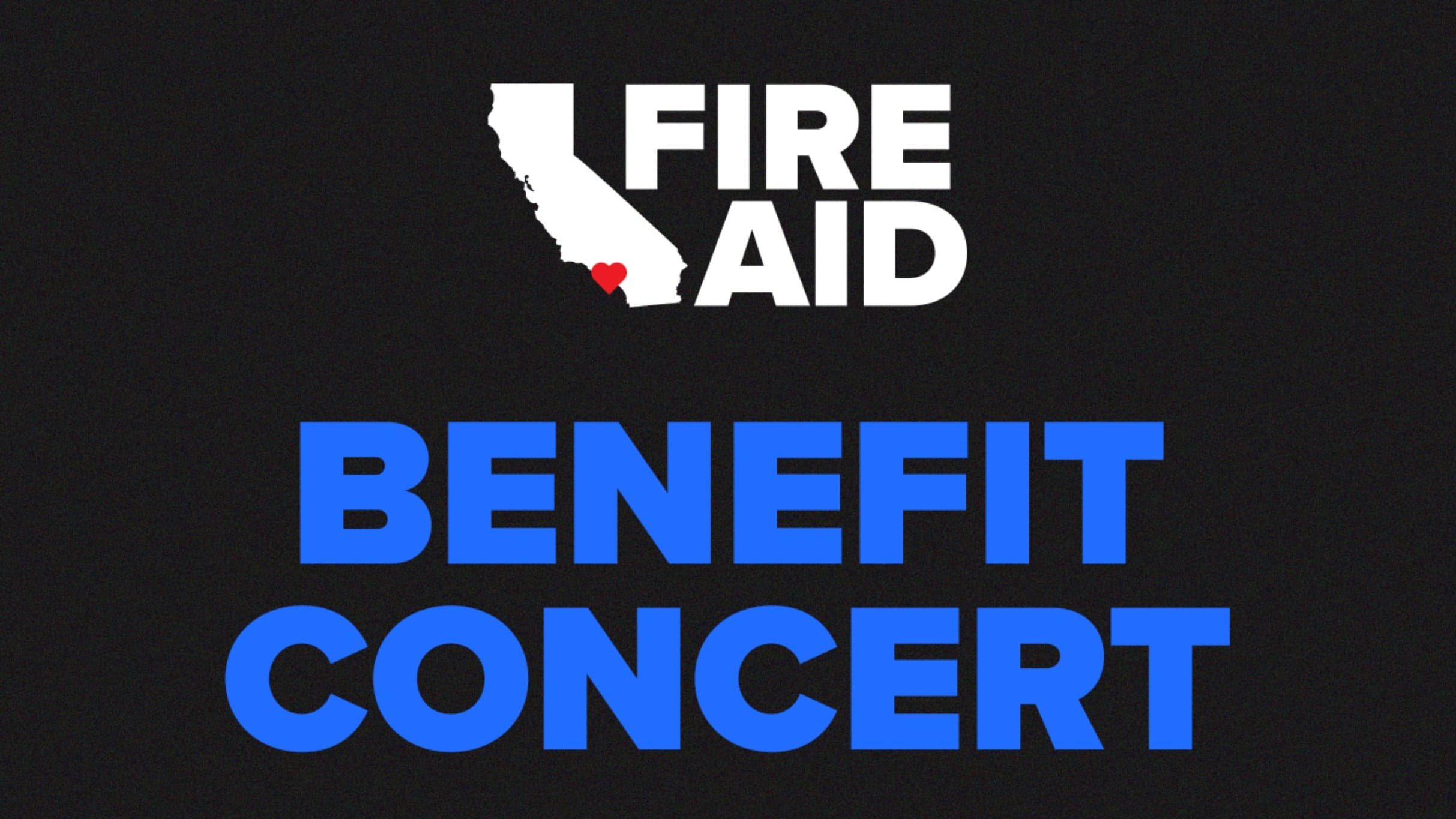 FireAid Benefit Concert - Kia Forum event image