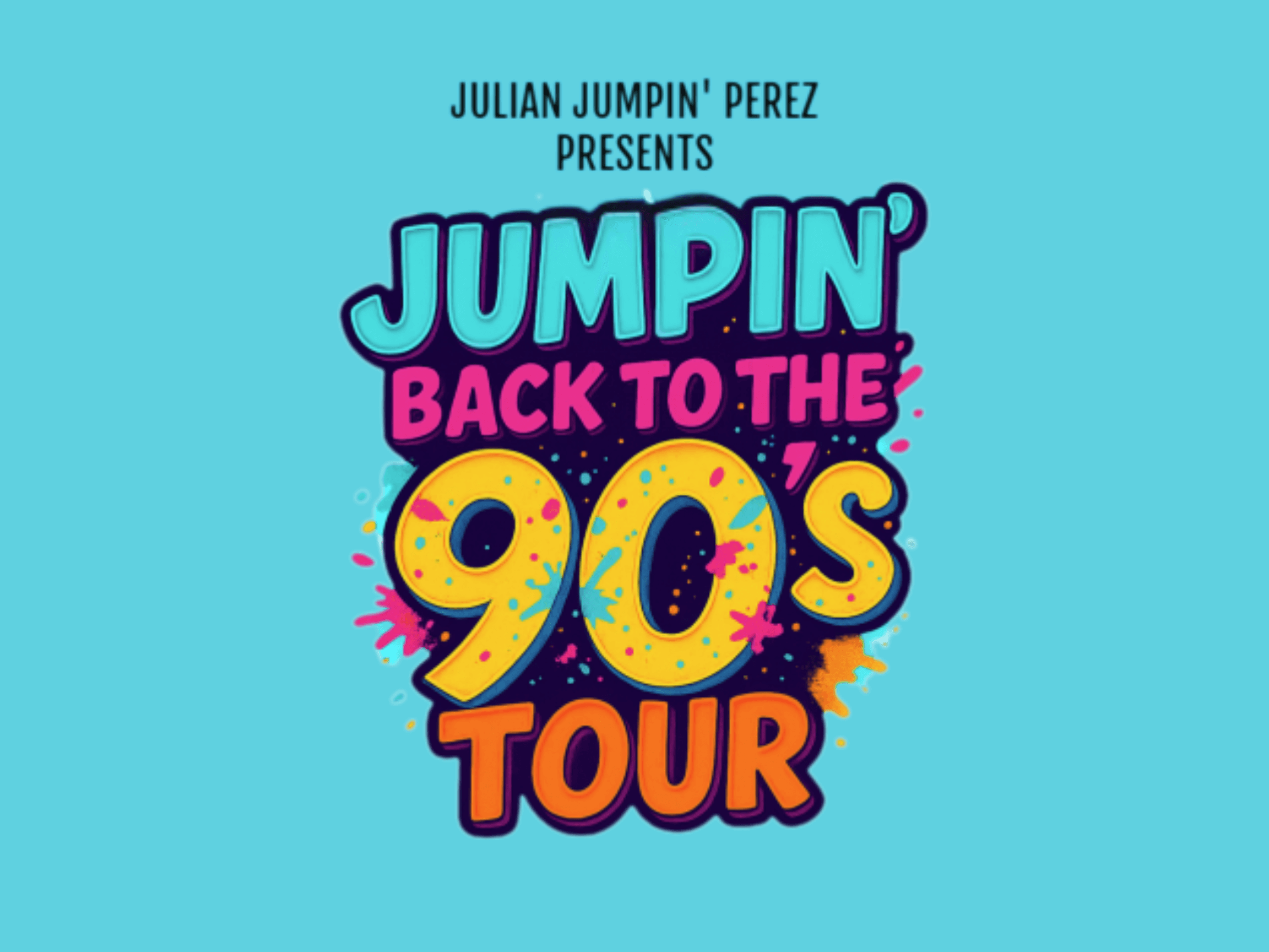 Julian Jumpin' Perez Presents: Jumpin' Back To The 90s event image