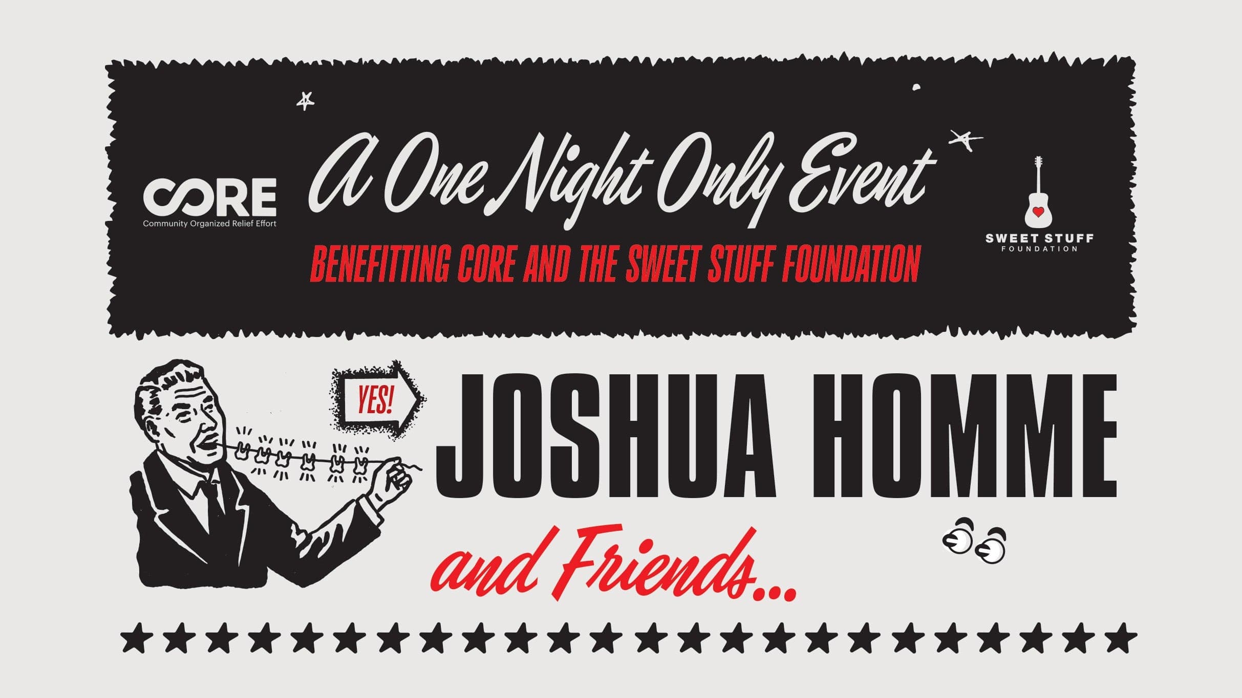Josh Homme & Friends: A Benefit for CORE & The Sweet Stuff Foundation event image