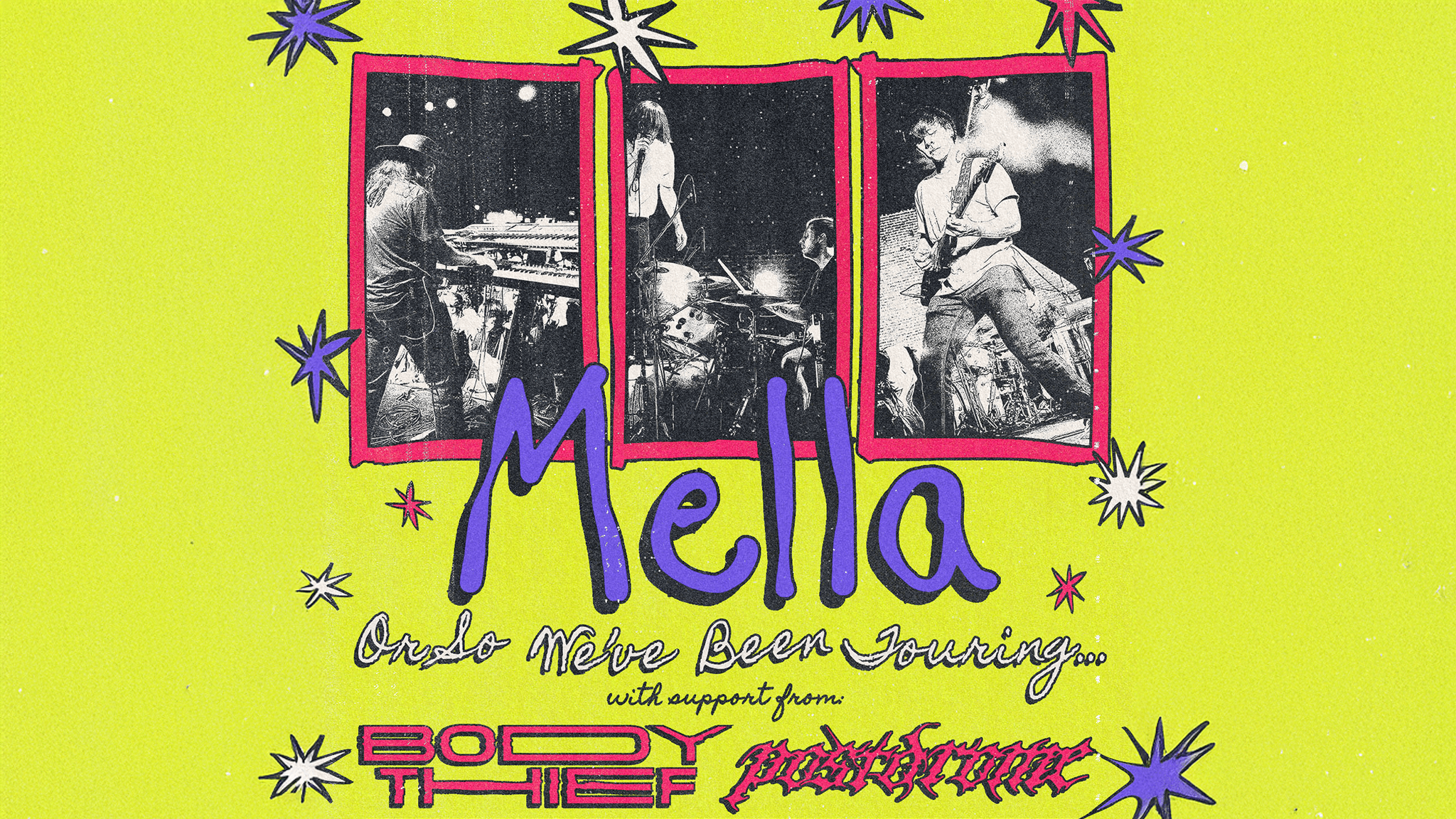 Mella: Or So We've Been Touring w/ support from Body Thief & Postdrome event image