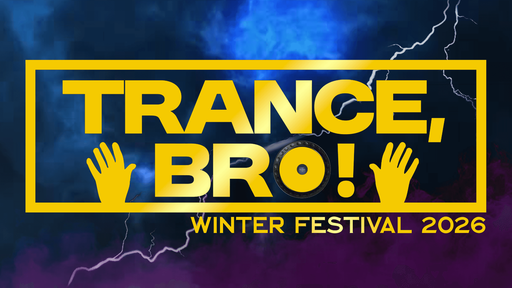 Trance, Bro! Winter Festival (21+) event image