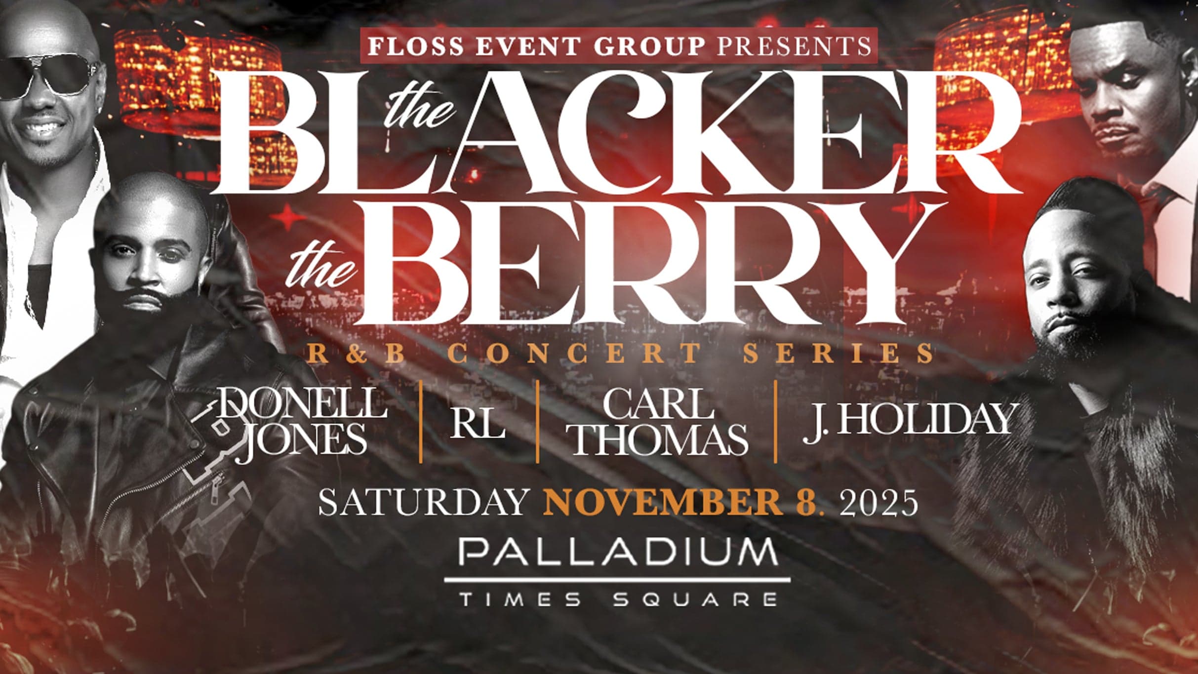 The Blacker The Berry R&B Concert Series event image